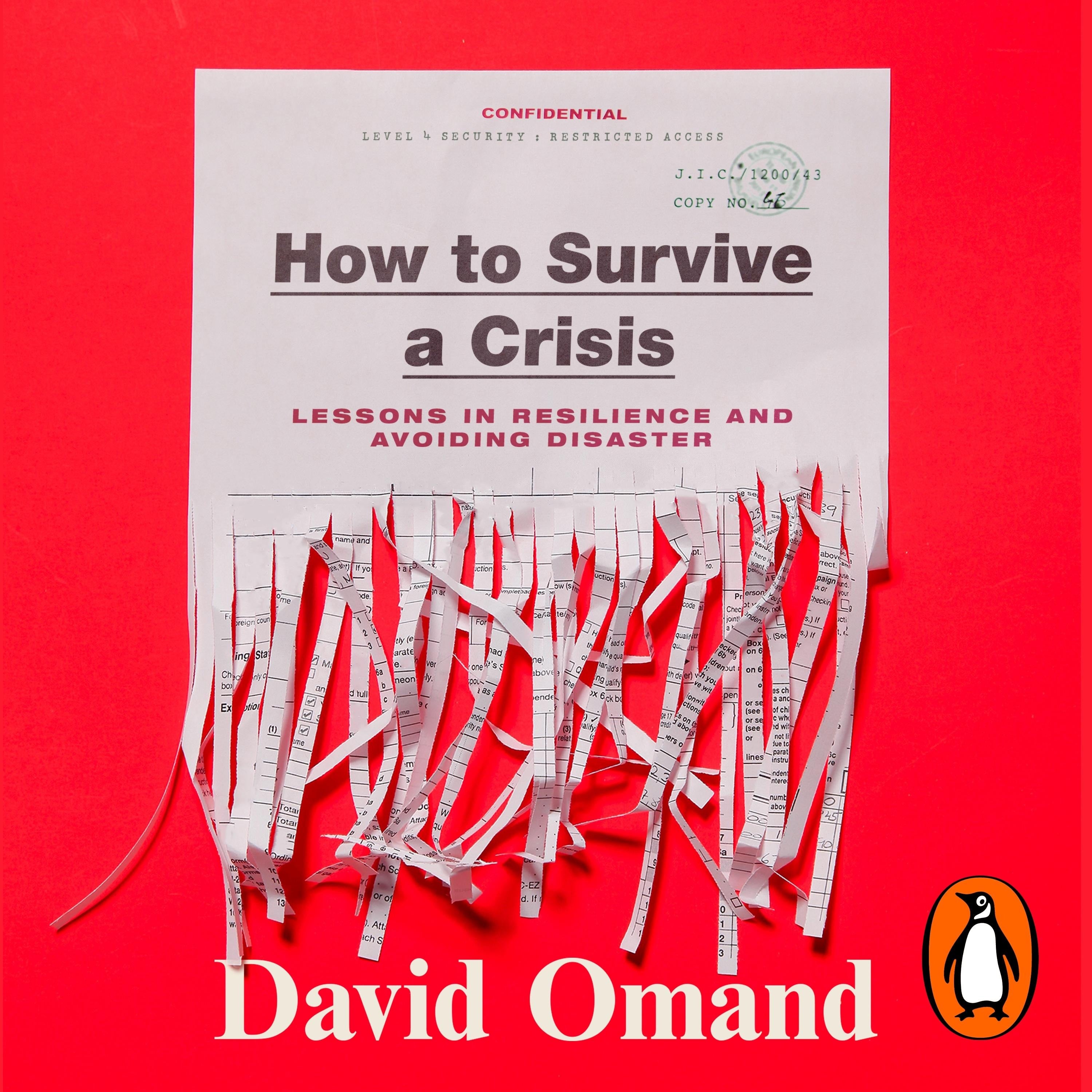 How to Survive a Crisis