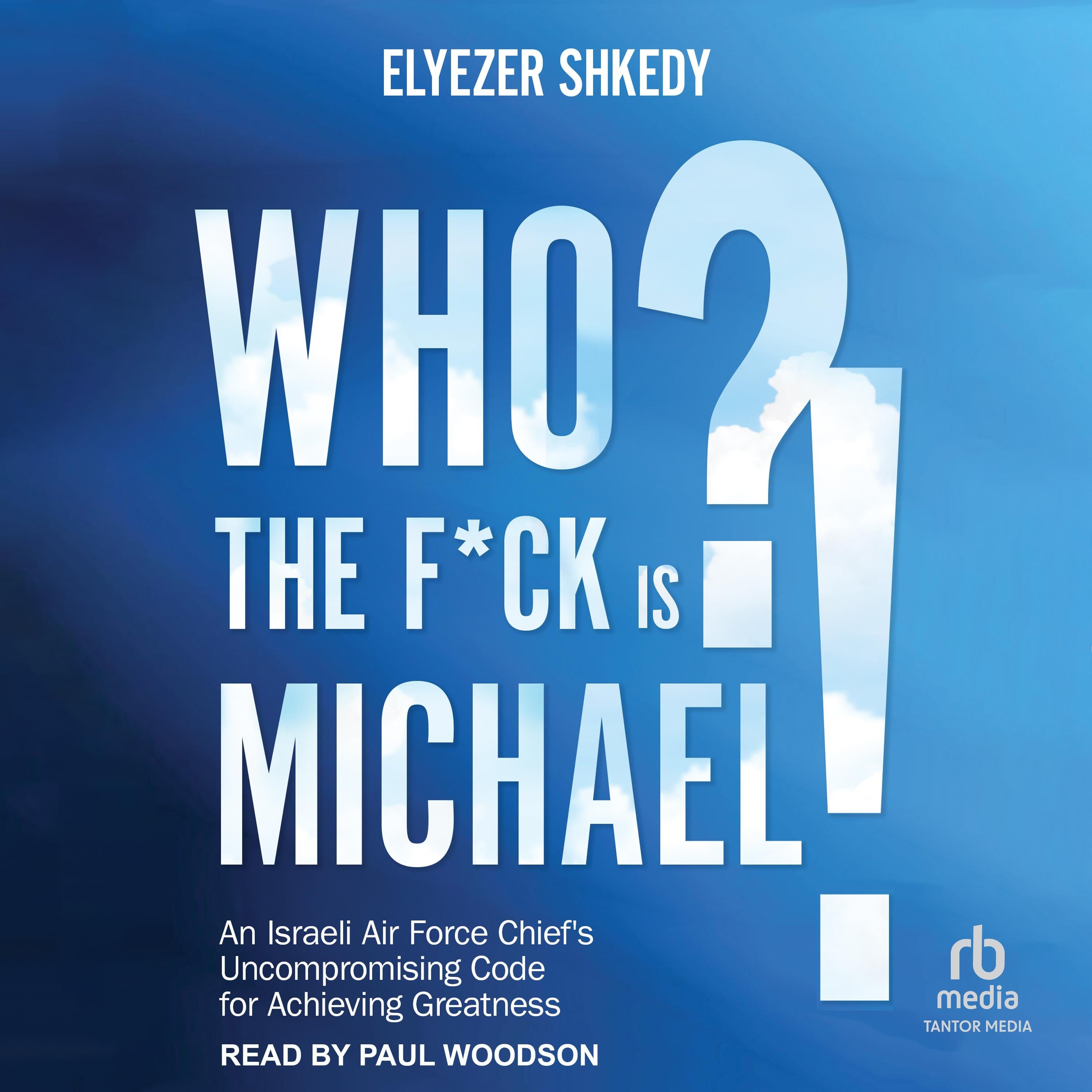 Who The F*ck Is Michael