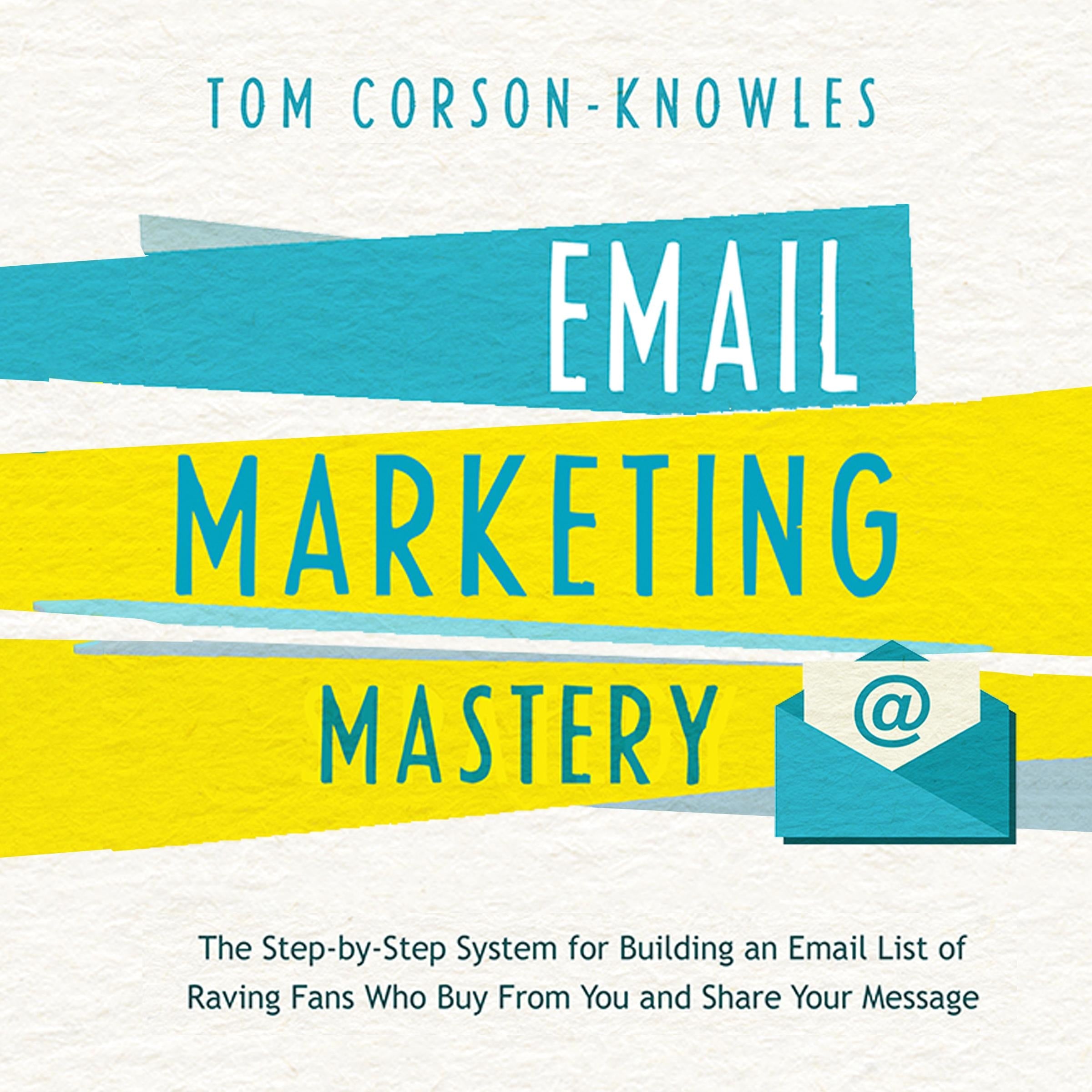 Email Marketing Mastery