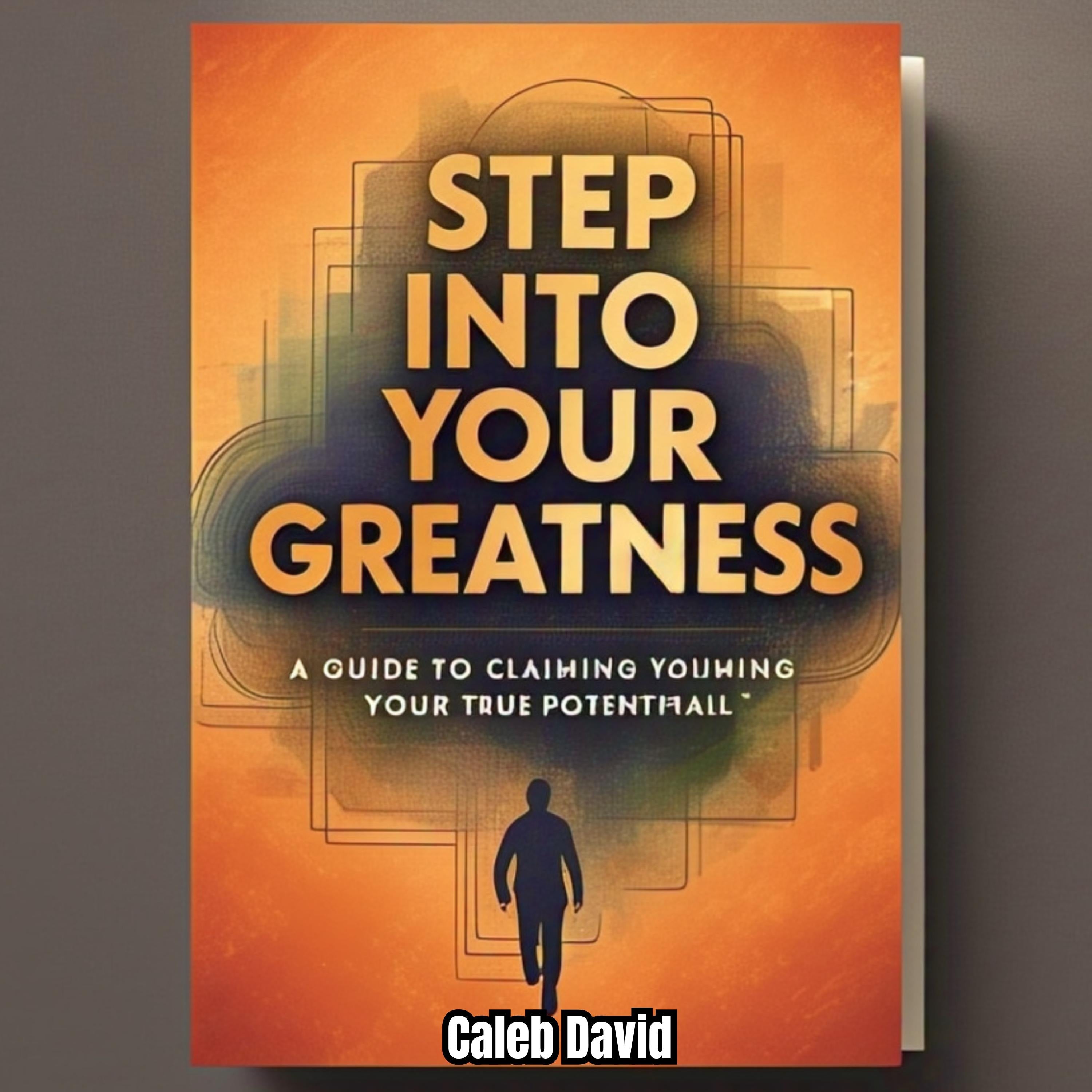 Step Into Your Greatness