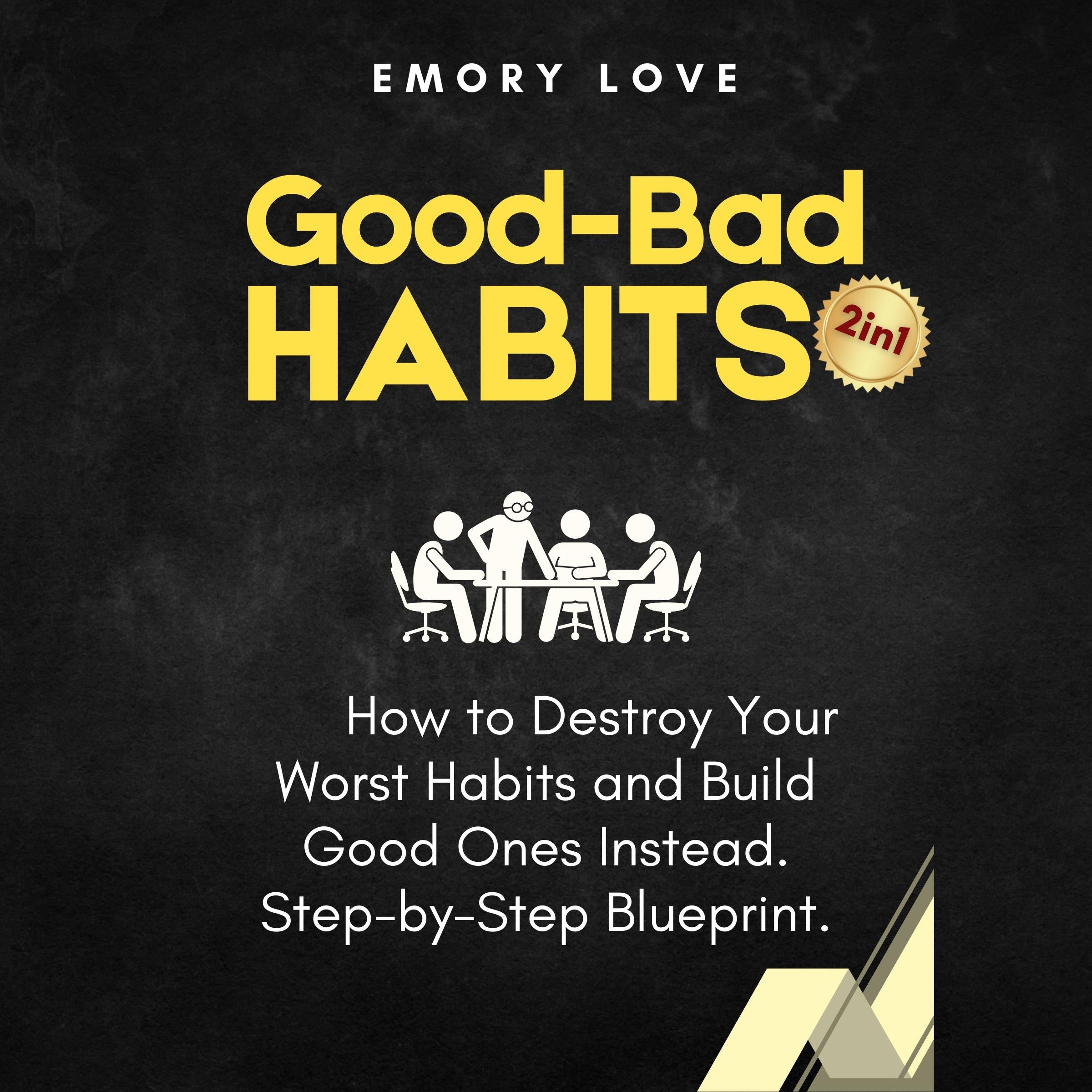 Good-Bad Habits (2 in 1)