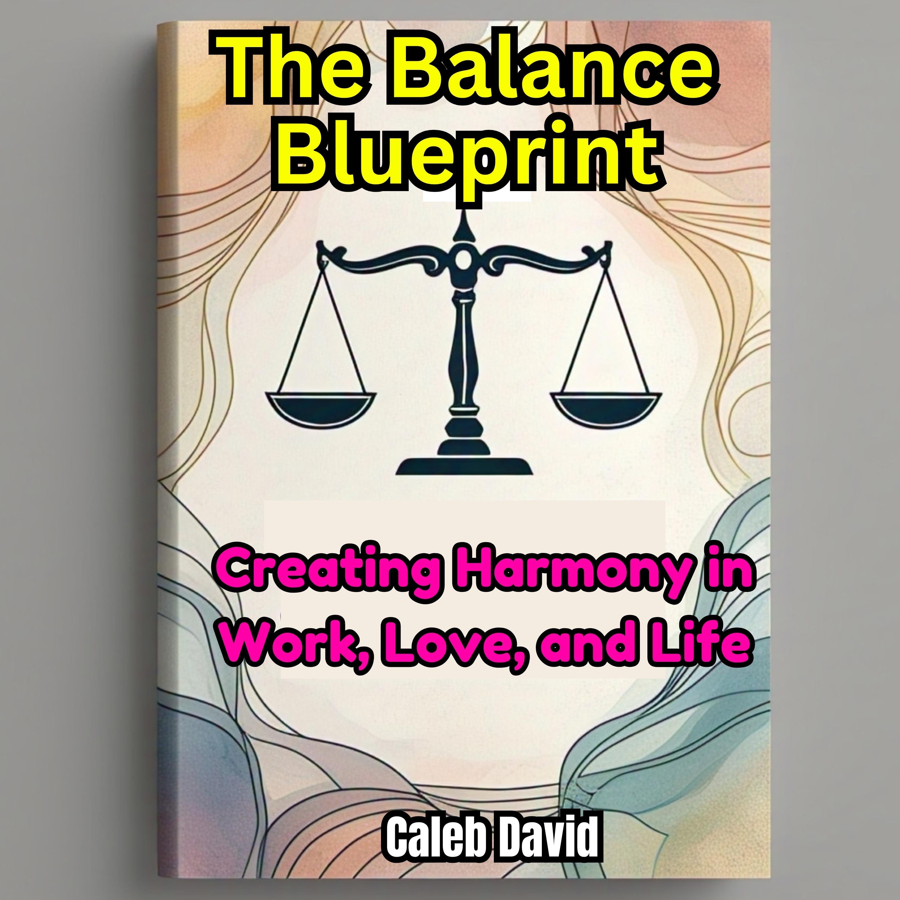 The Balance Blueprint