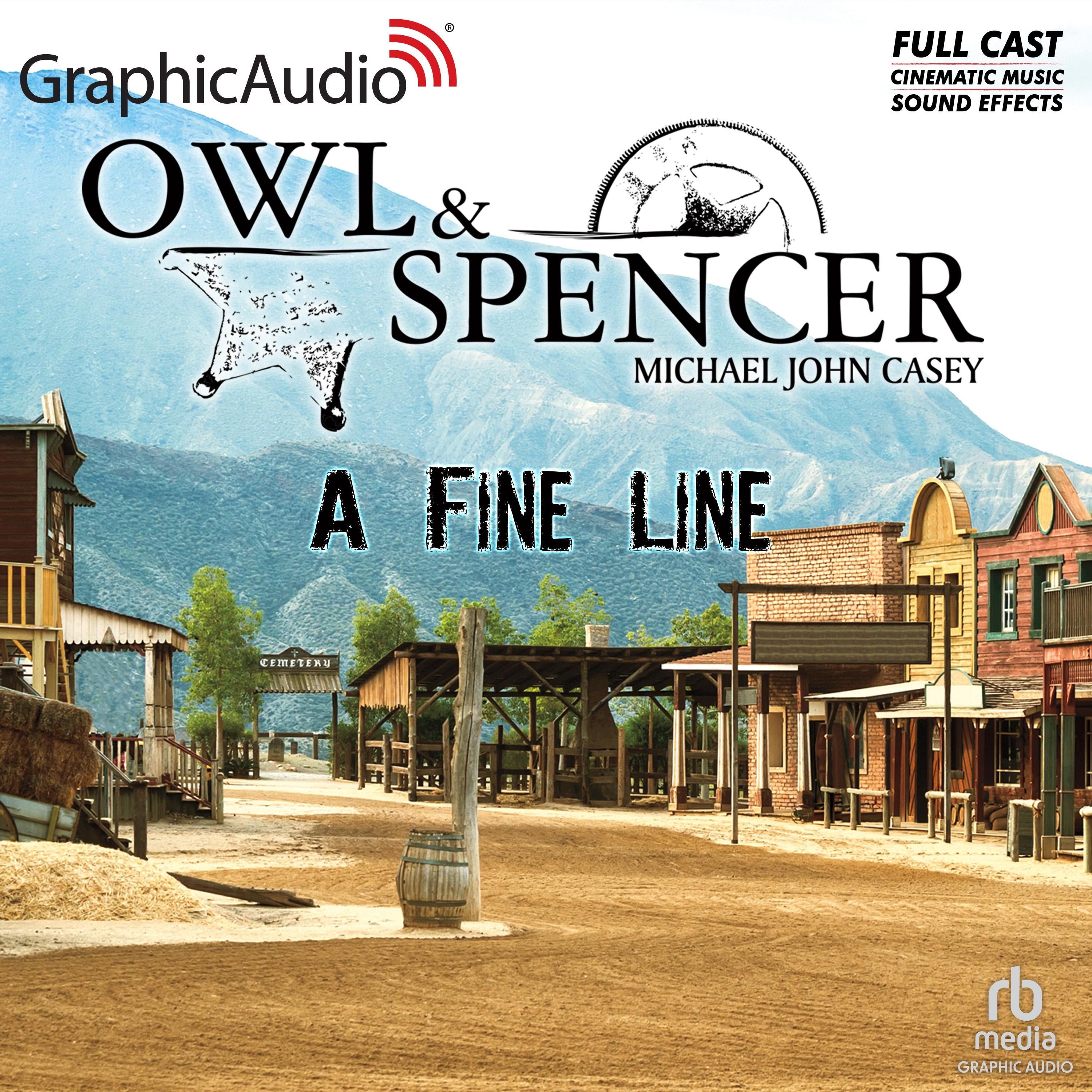 A Fine Line [Dramatized Adaptation]