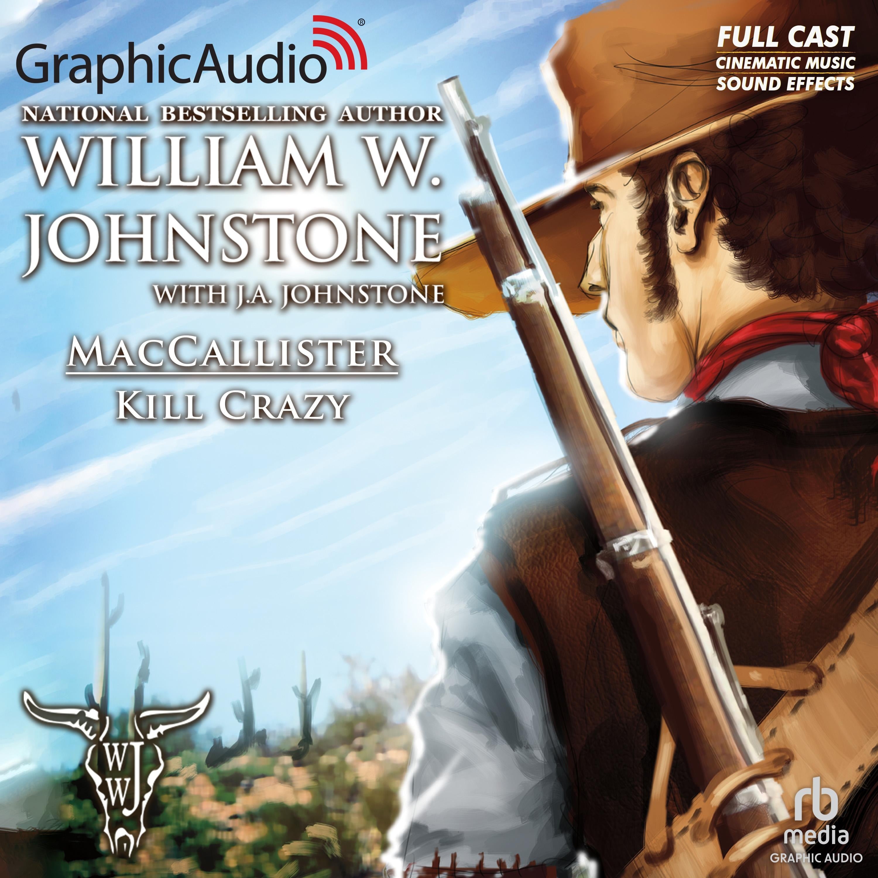 Kill Crazy [Dramatized Adaptation]