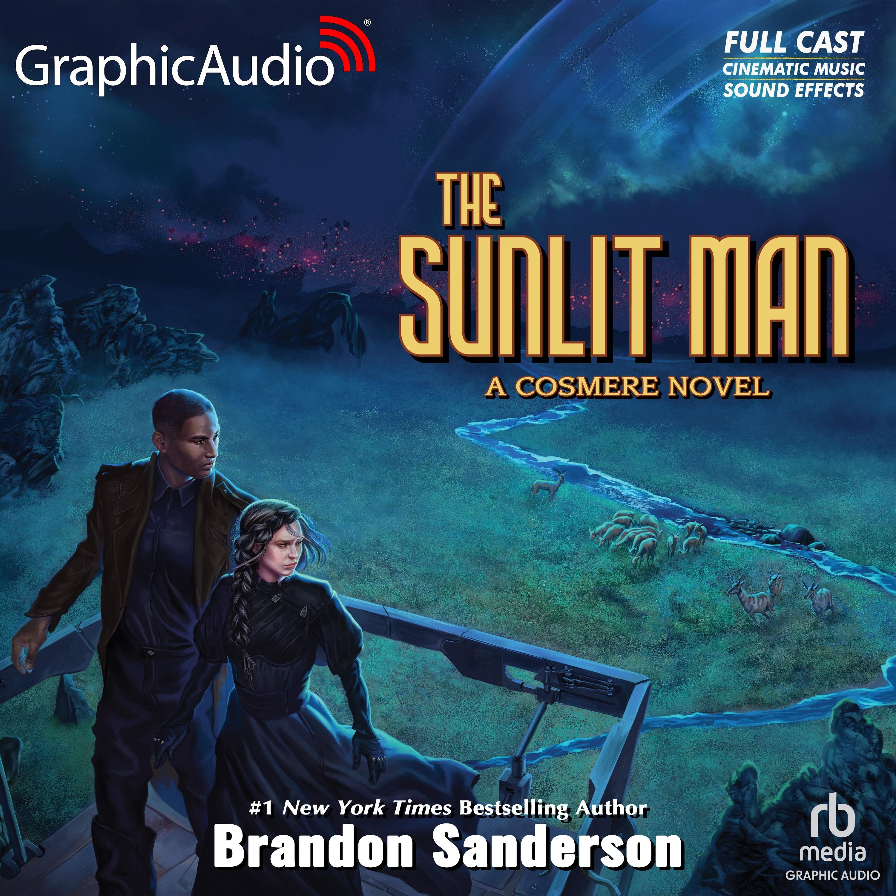 The Sunlit Man: A Cosmere Novel [Dramatized Adaptation]