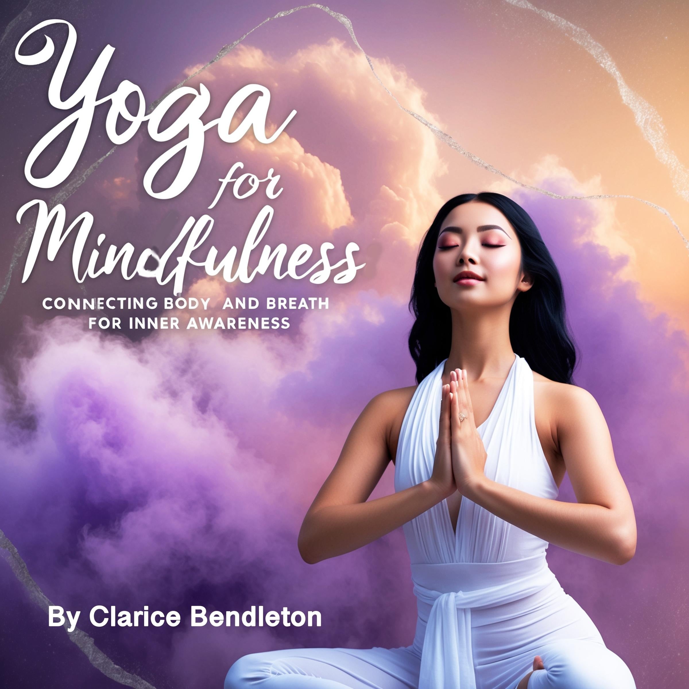 Yoga for Mindfulness
