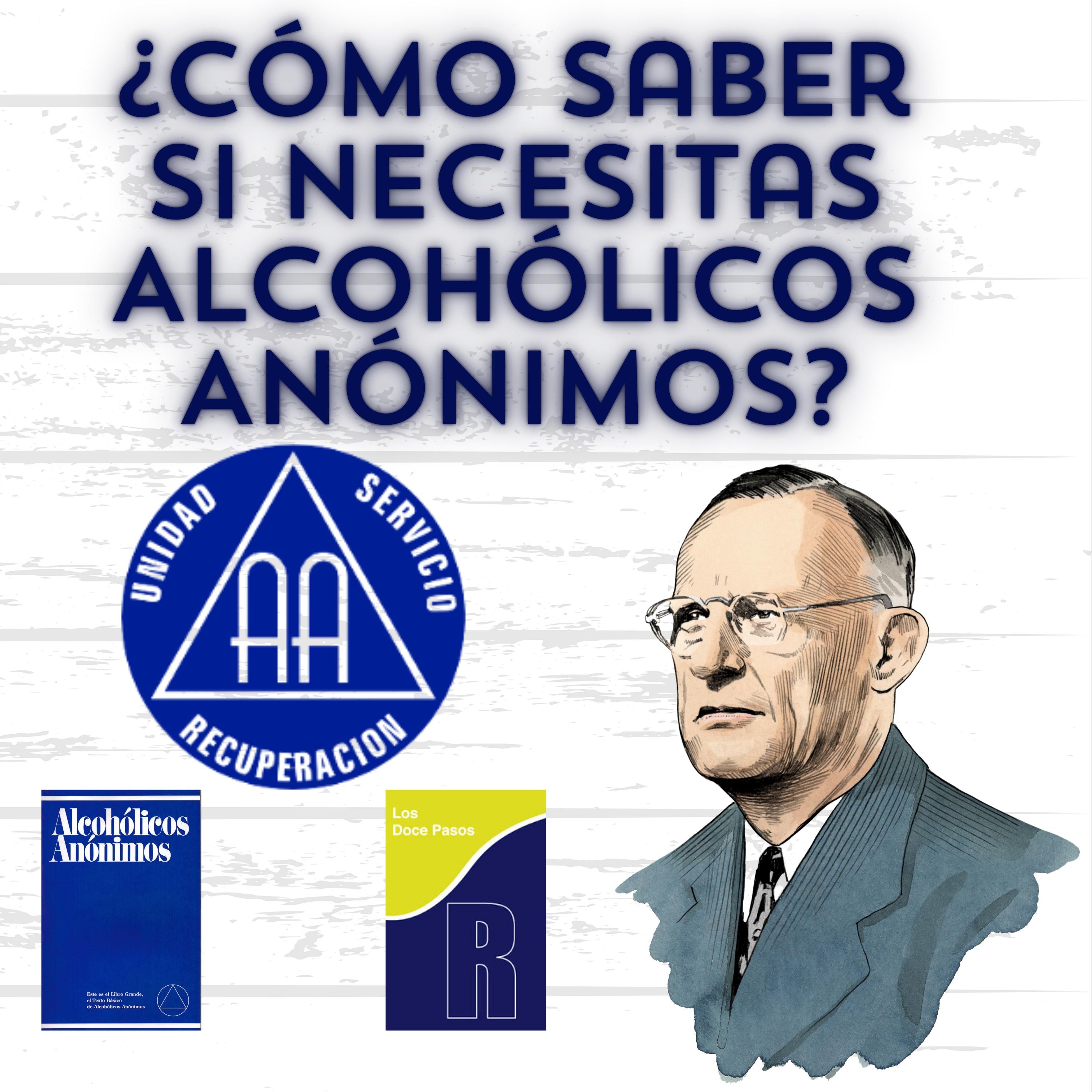 ¿Como saber si necesitas Alcohólicos Anónimos?