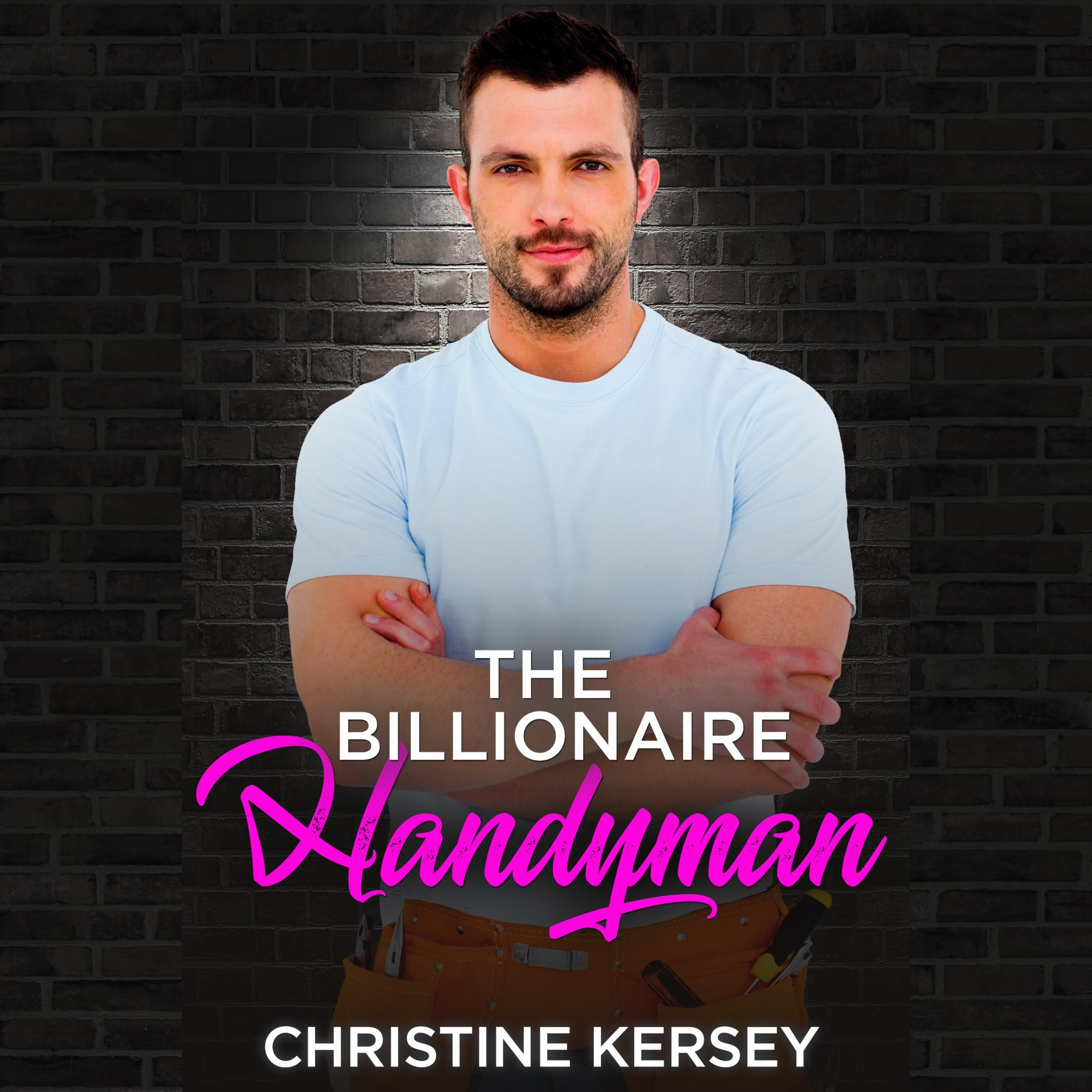 The Billionaire Handyman
