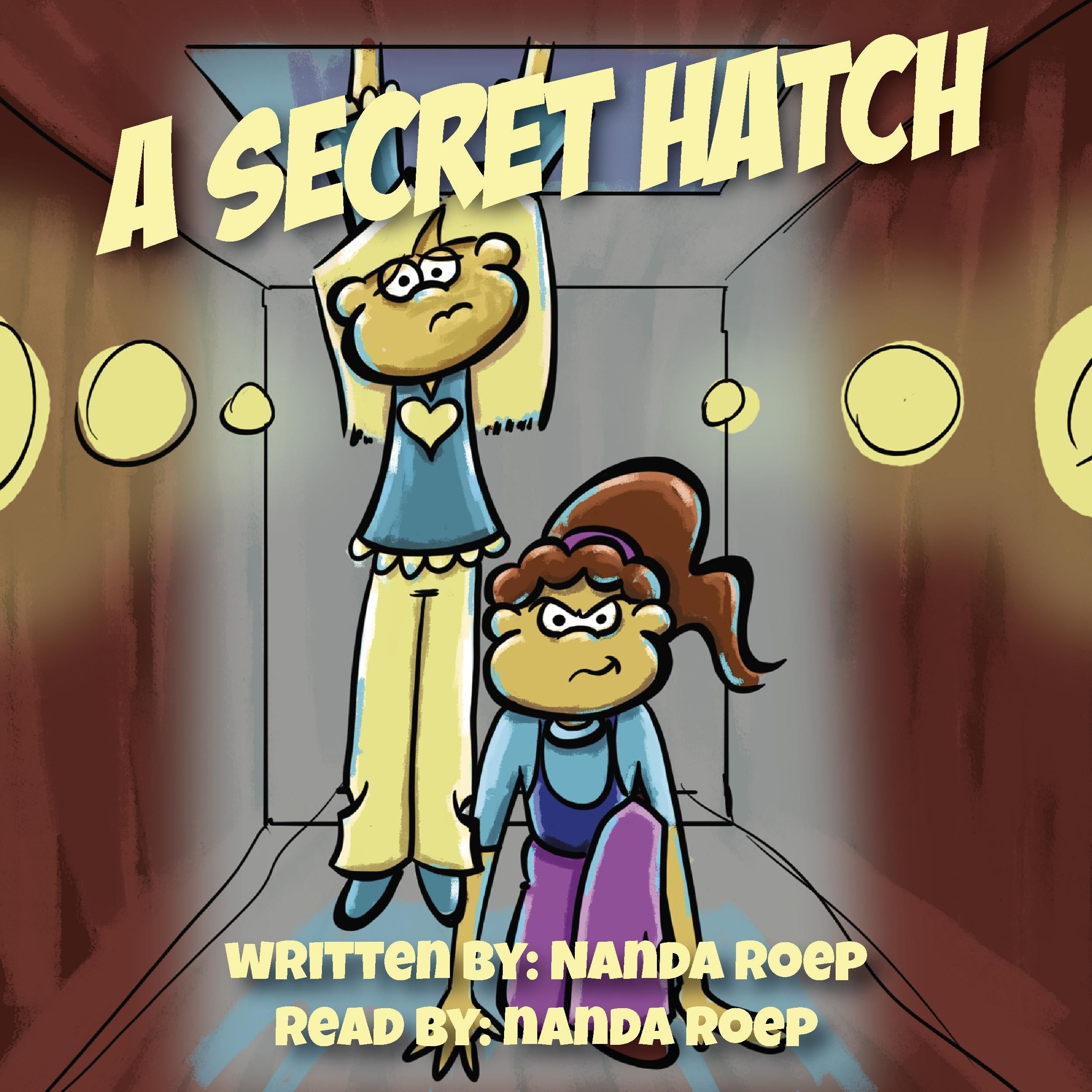 A Secret Hatch