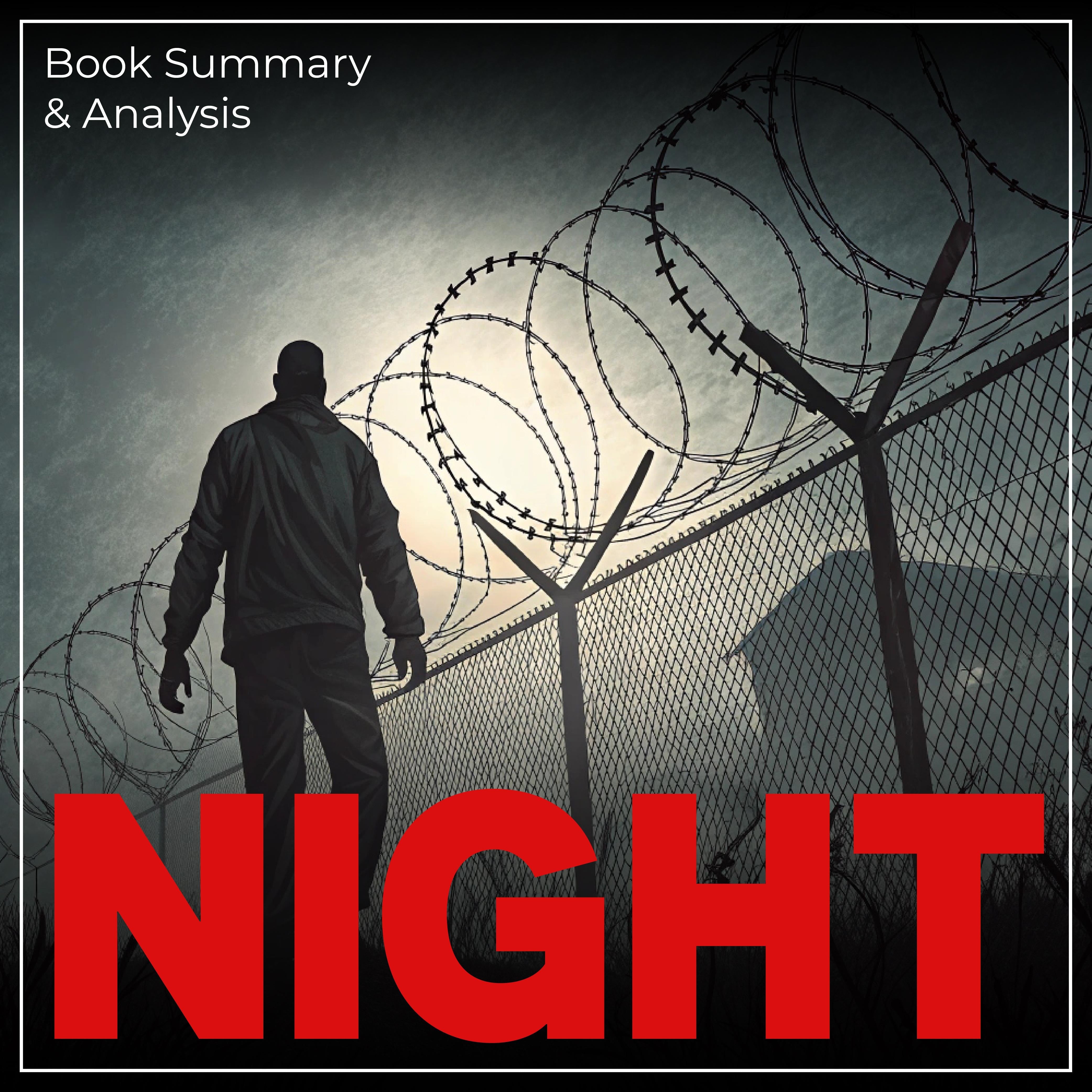 Night: Book Summary & Analysis
