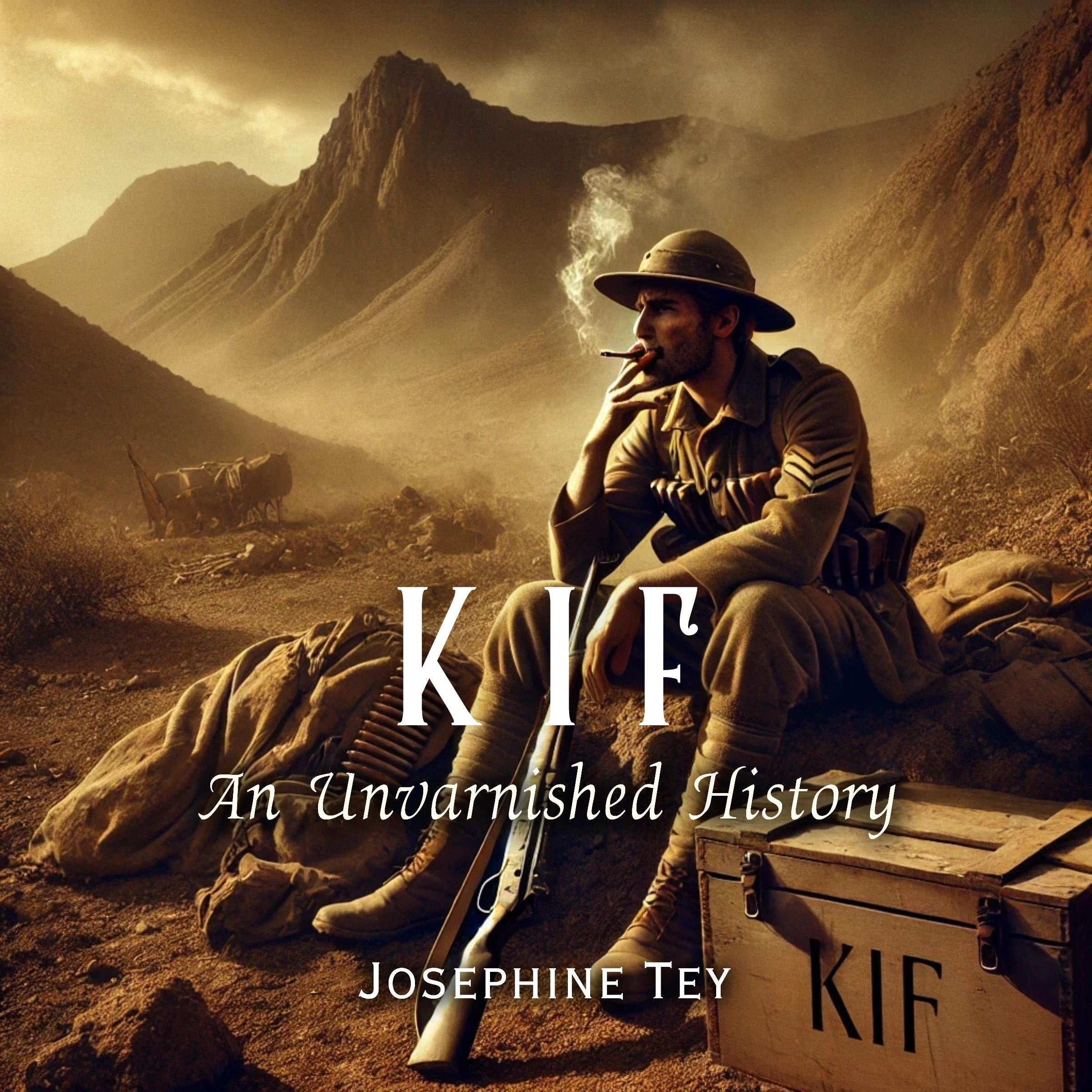 Kif: An Unvarnished History