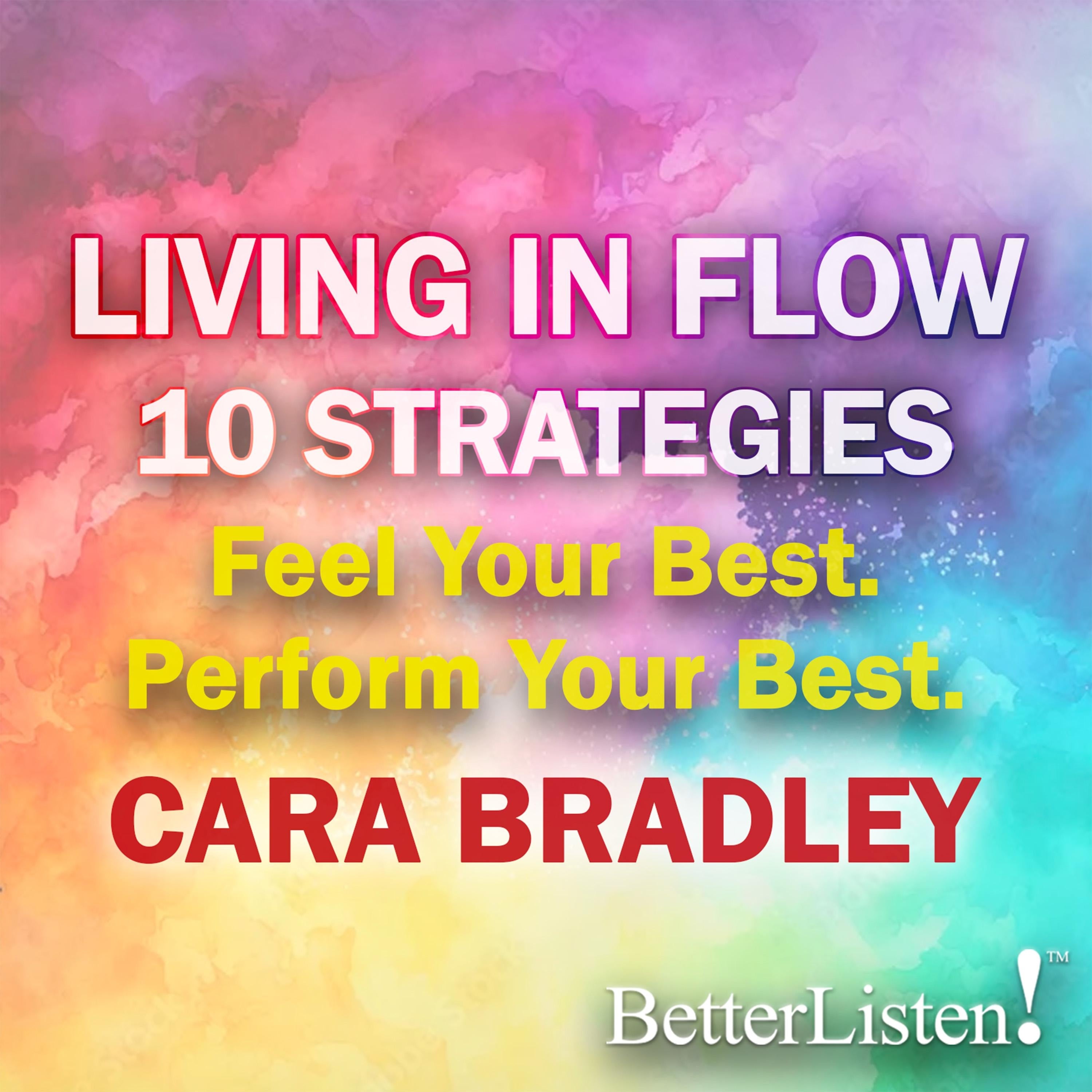Living in Flow: 10 Strategies