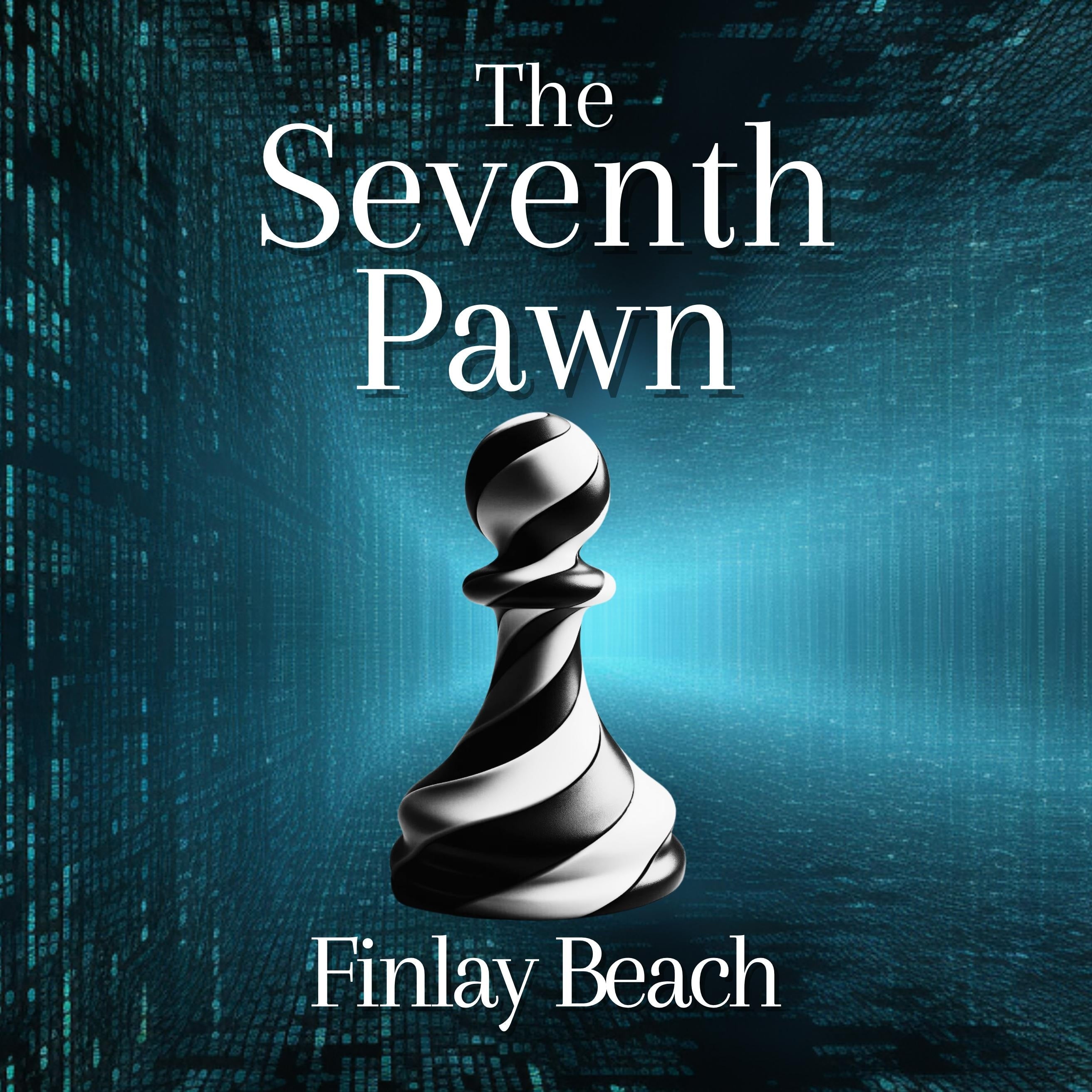 The Seventh Pawn
