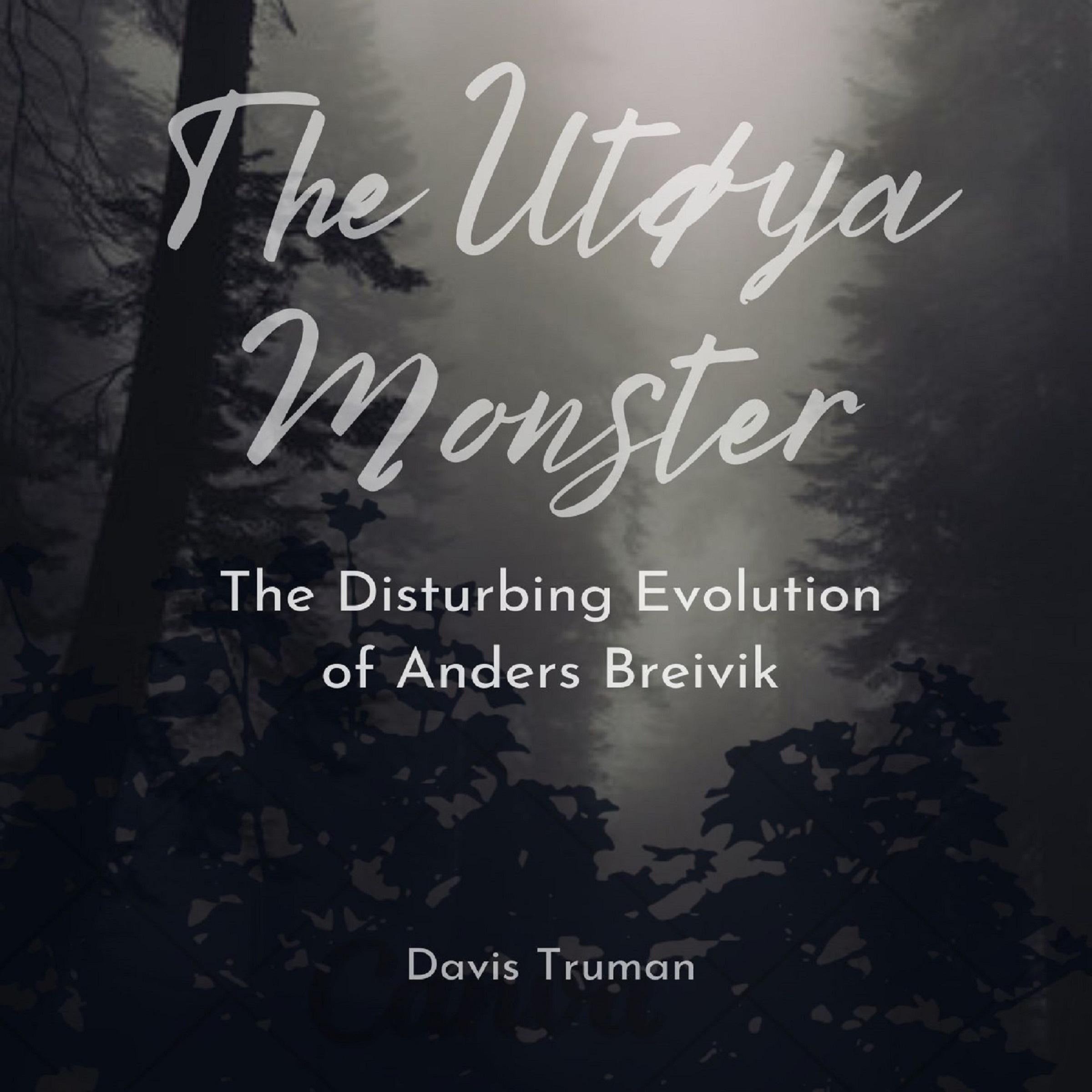 The Utøya Monster