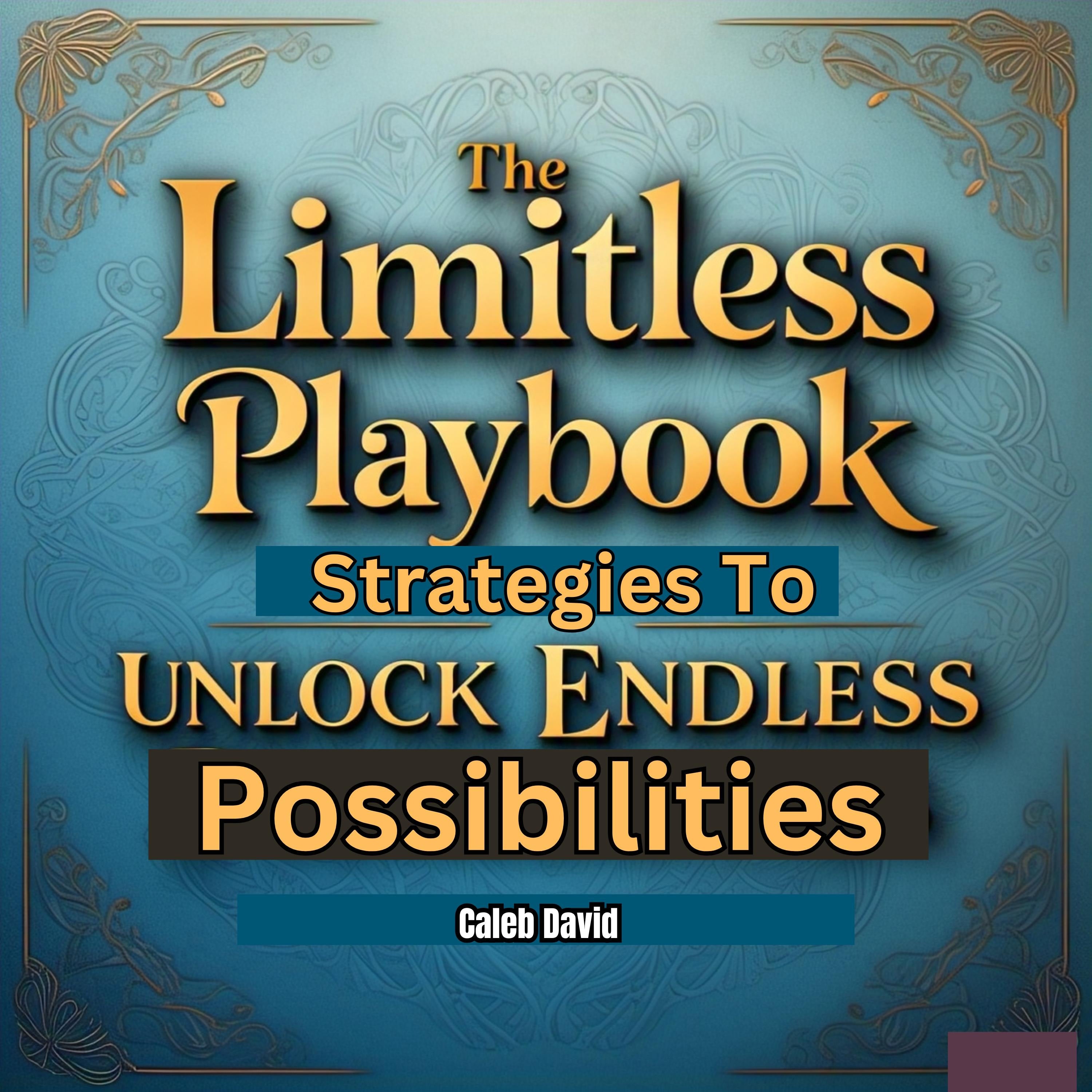 The Limitless Playbook
