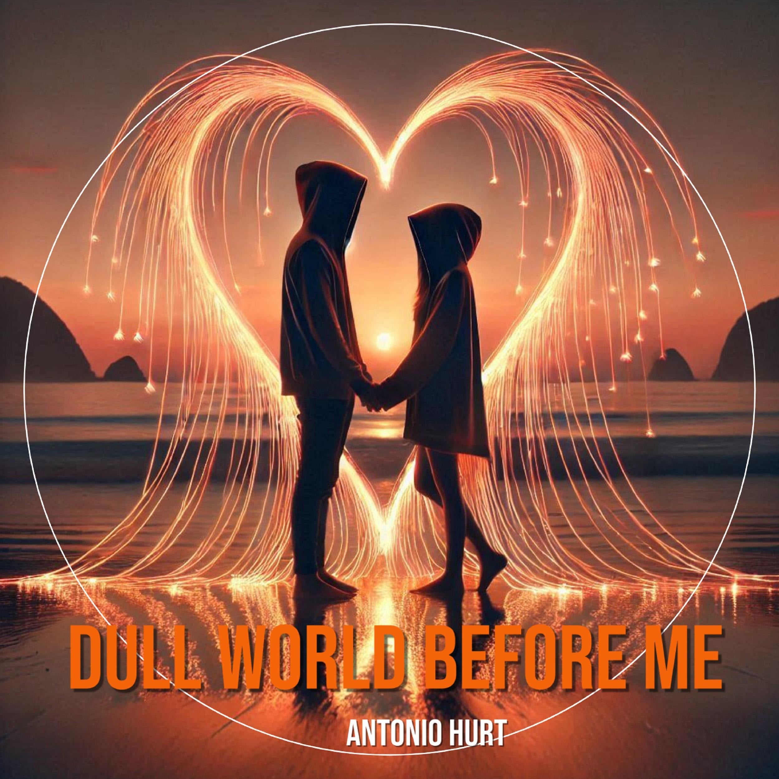 Dull World Before Me