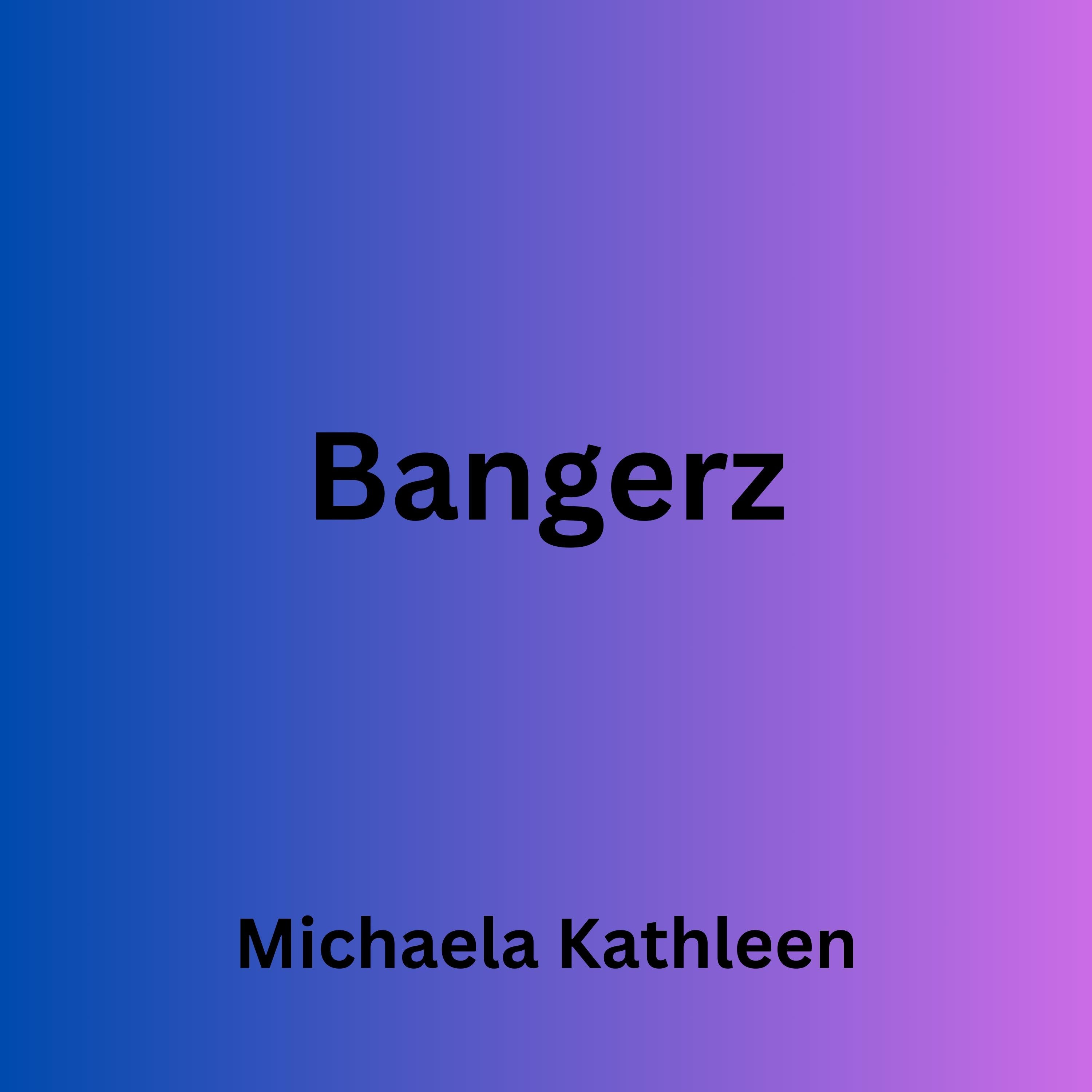 Bangerz