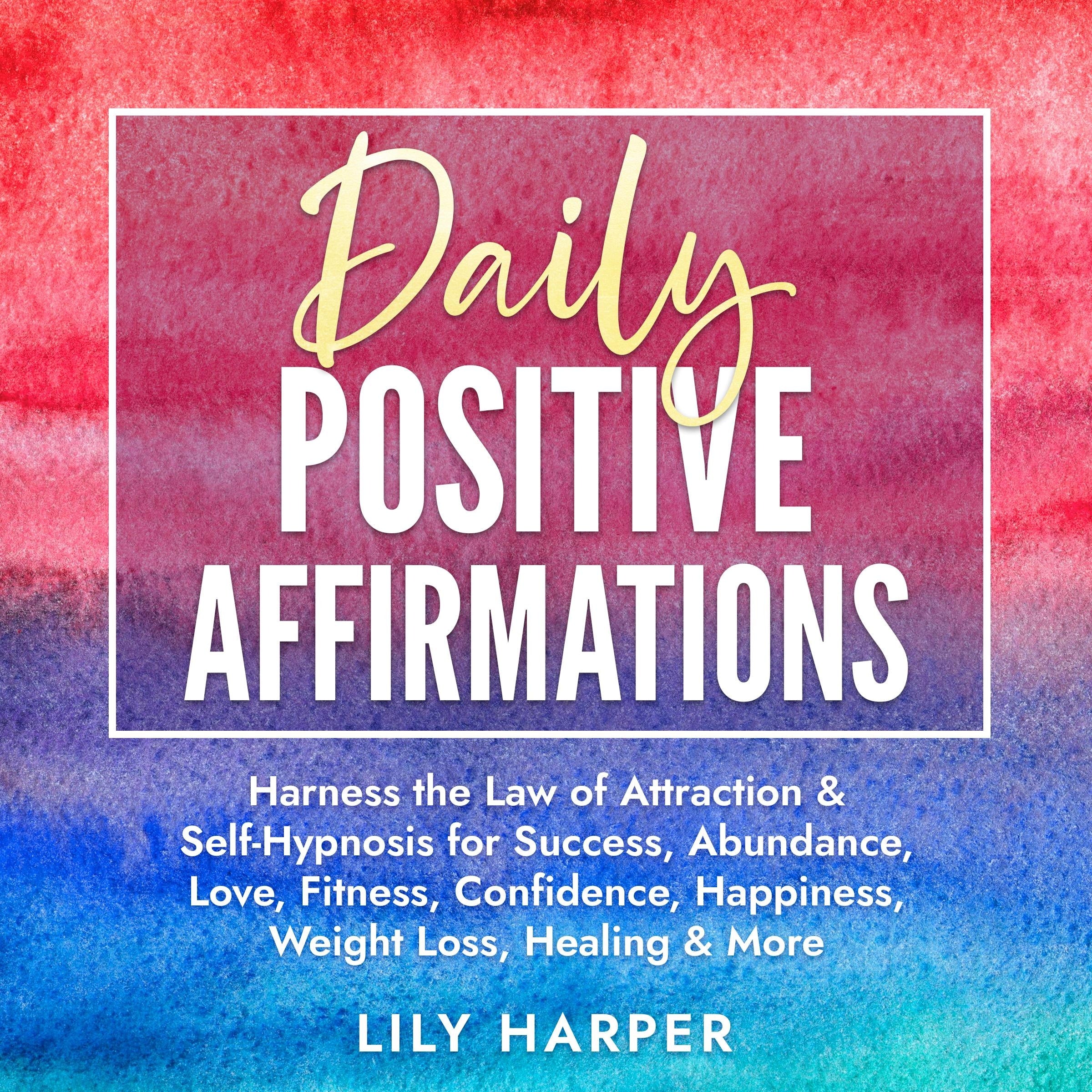 Daily Positive Affirmations