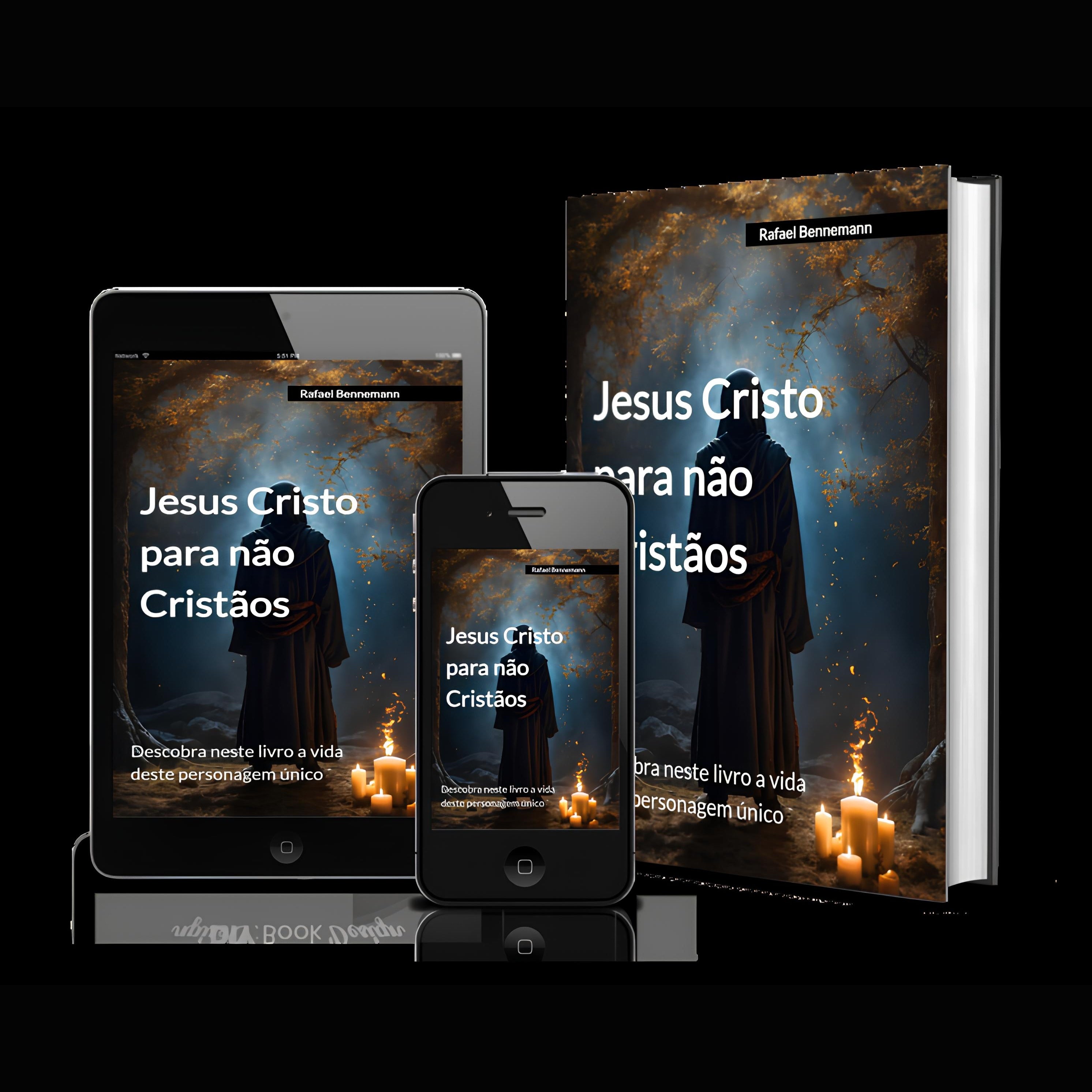 Jesus Cristo para não Cristãos