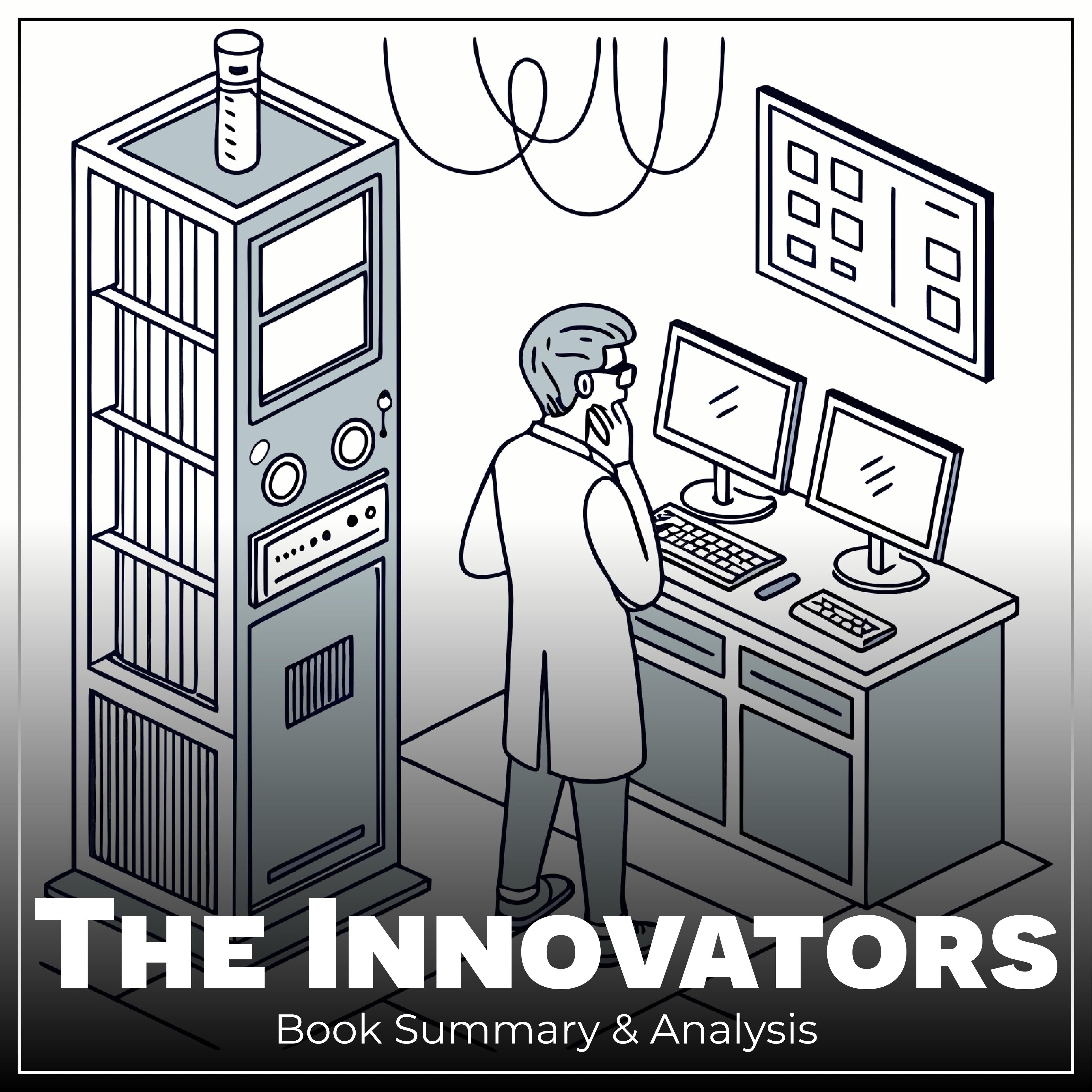 The Innovators: Book Summary & Analysis