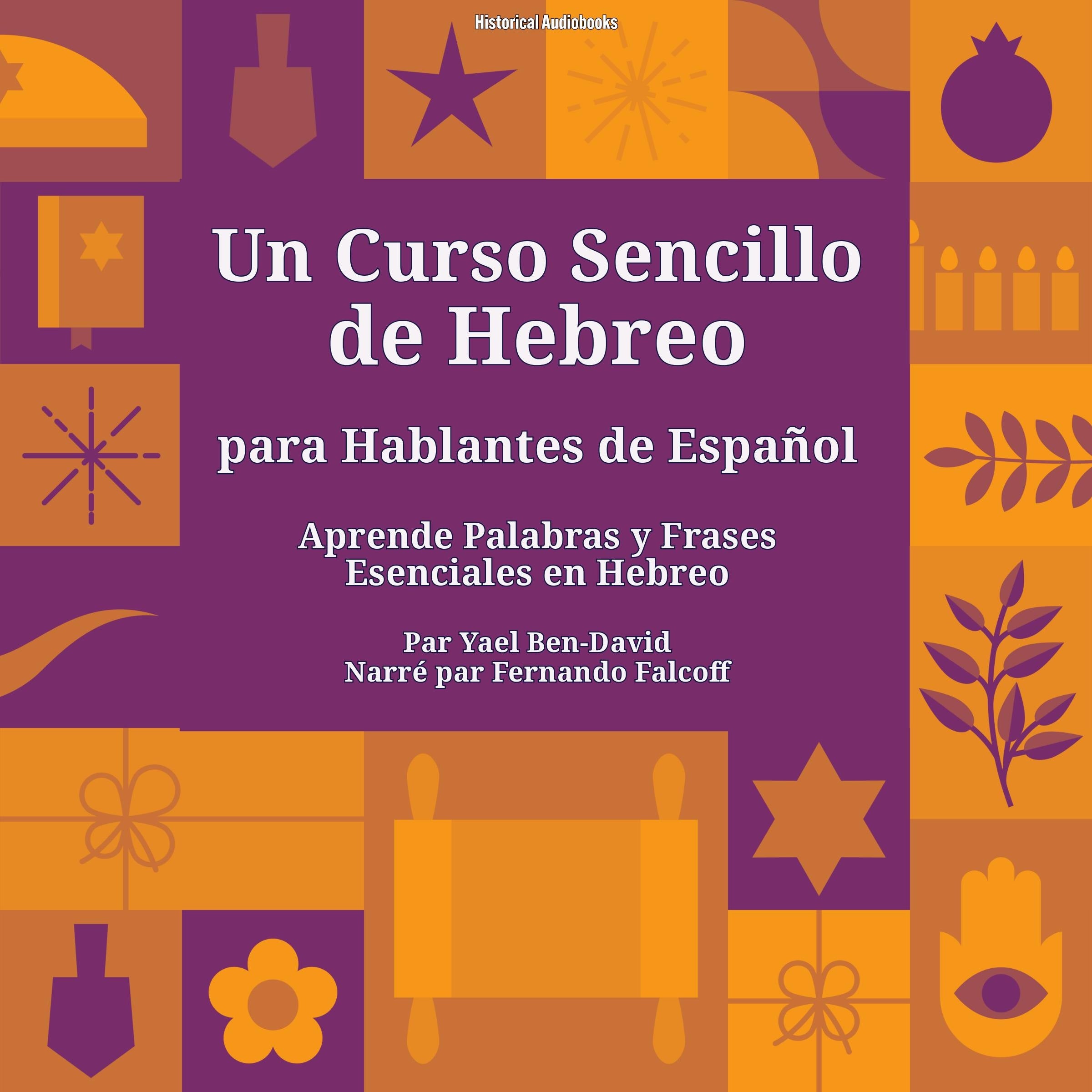 Un Curso Sencillo de Hebreo para Hablantes de Español