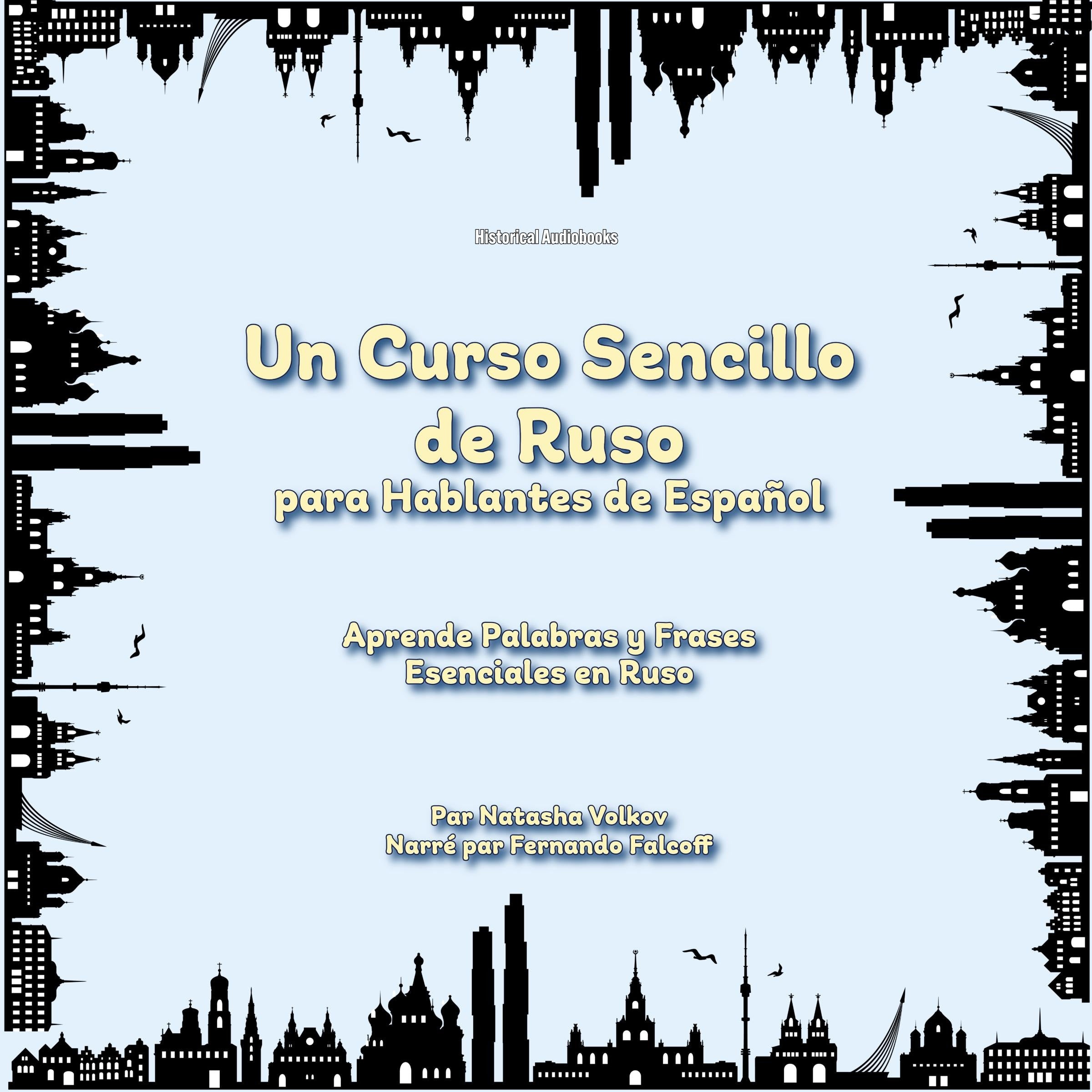 Un Curso Sencillo de Ruso para Hablantes de Español