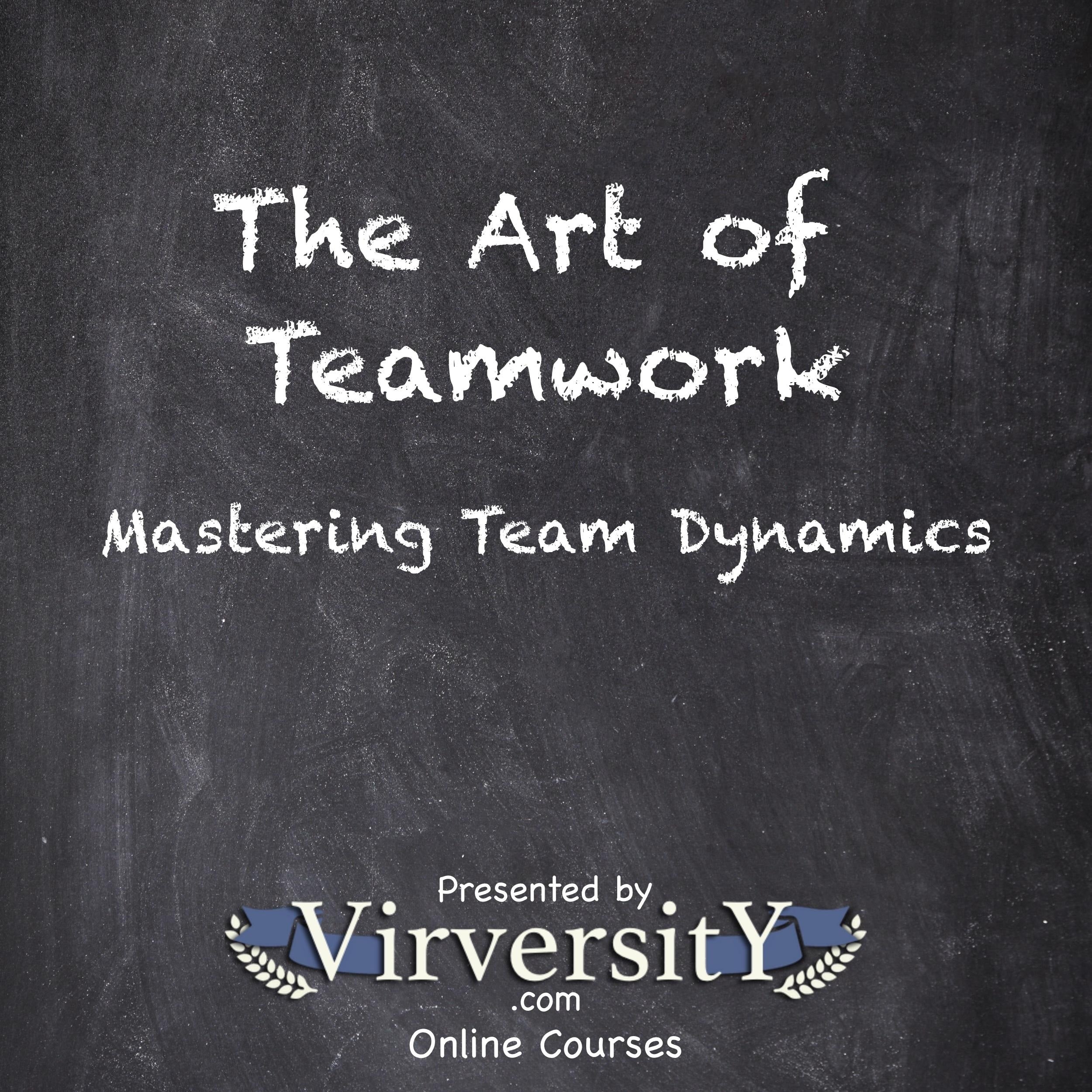 The Art of Teamwork