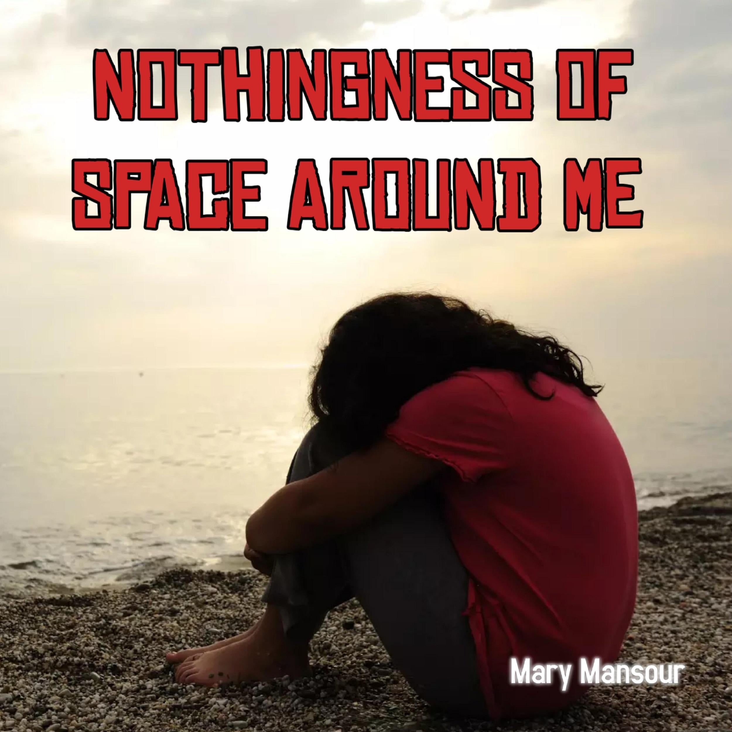 Nothingness of Space Around Me