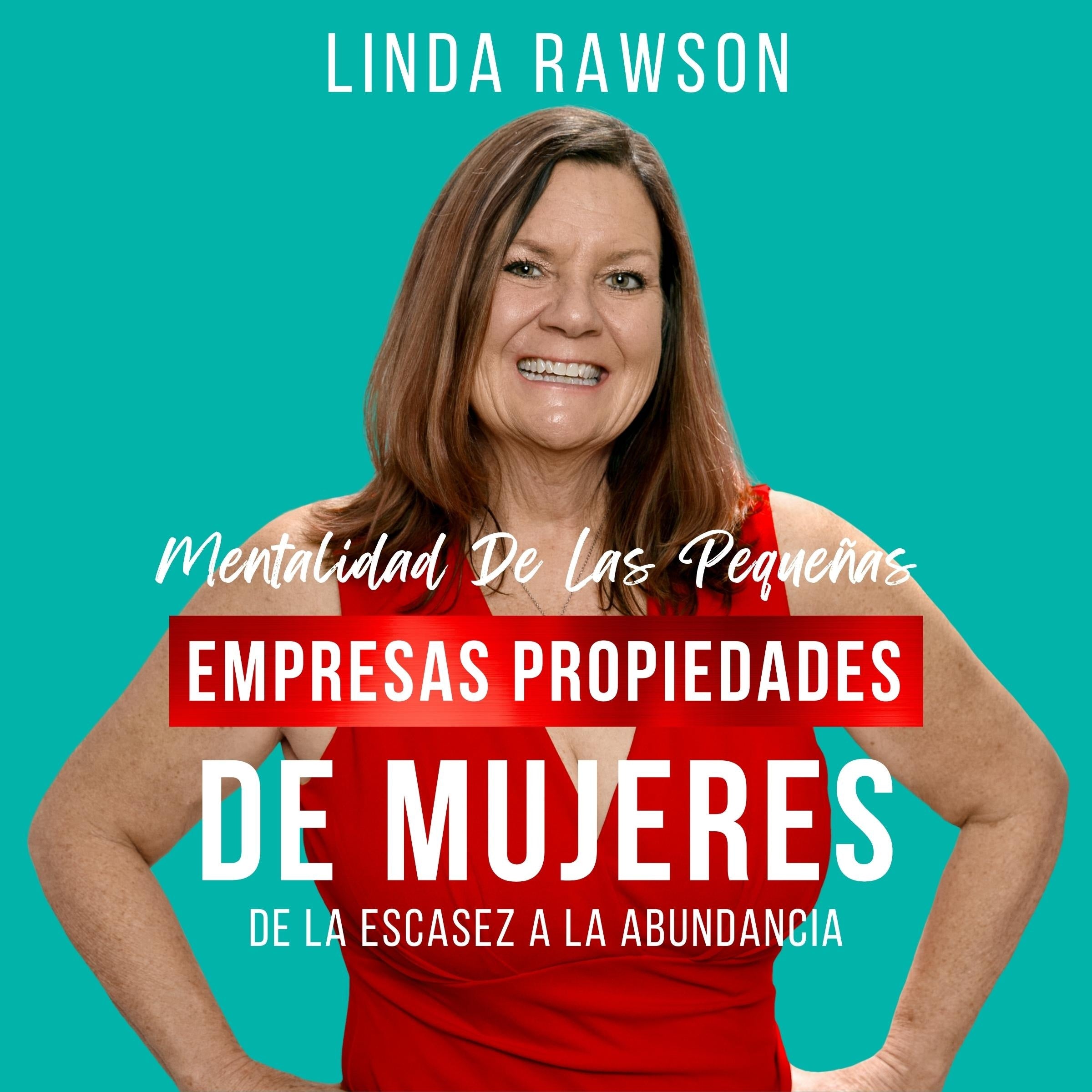 Mentalidad de las pequeñas empresas propiedades de mujeres