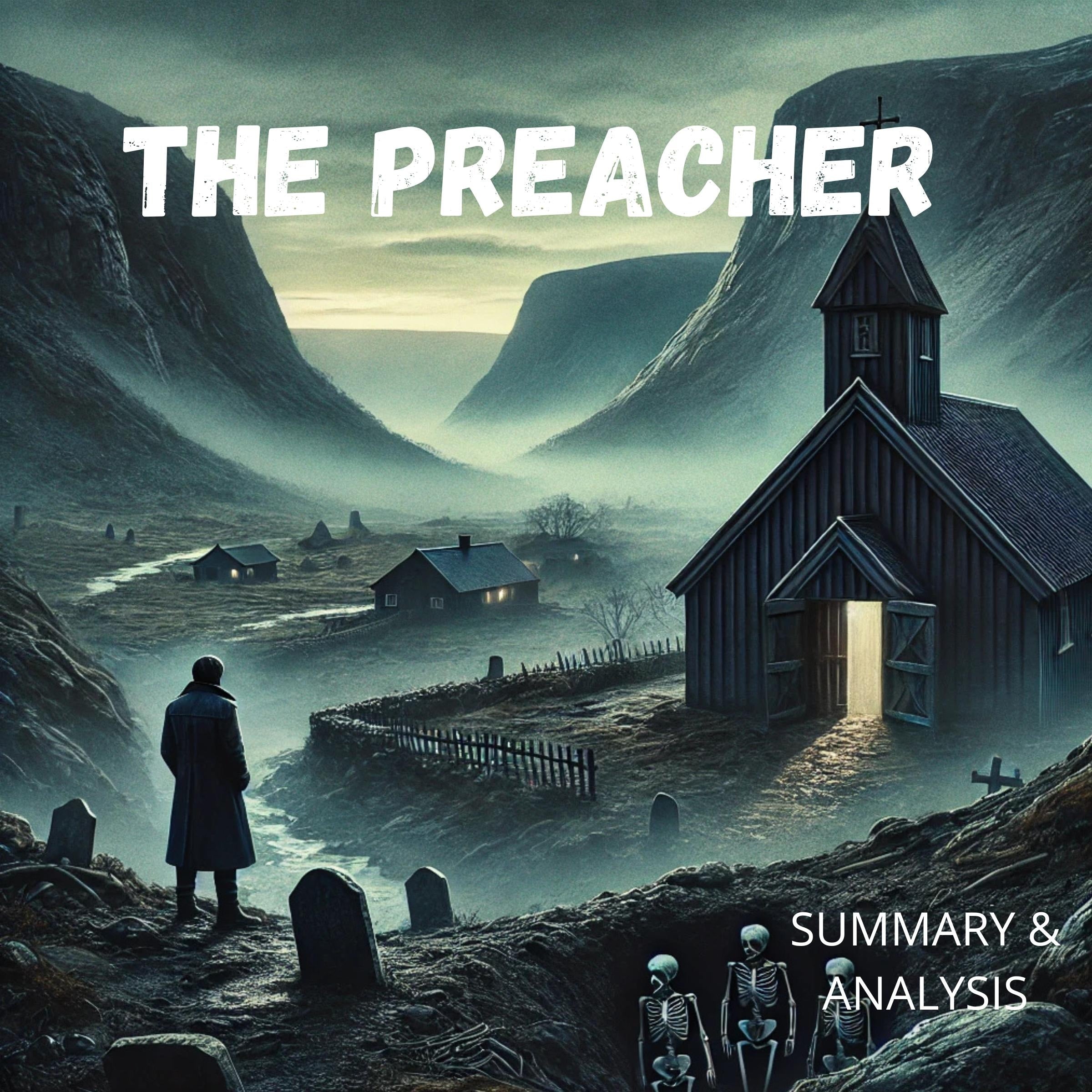 The Preacher: Book Summary & Analysis
