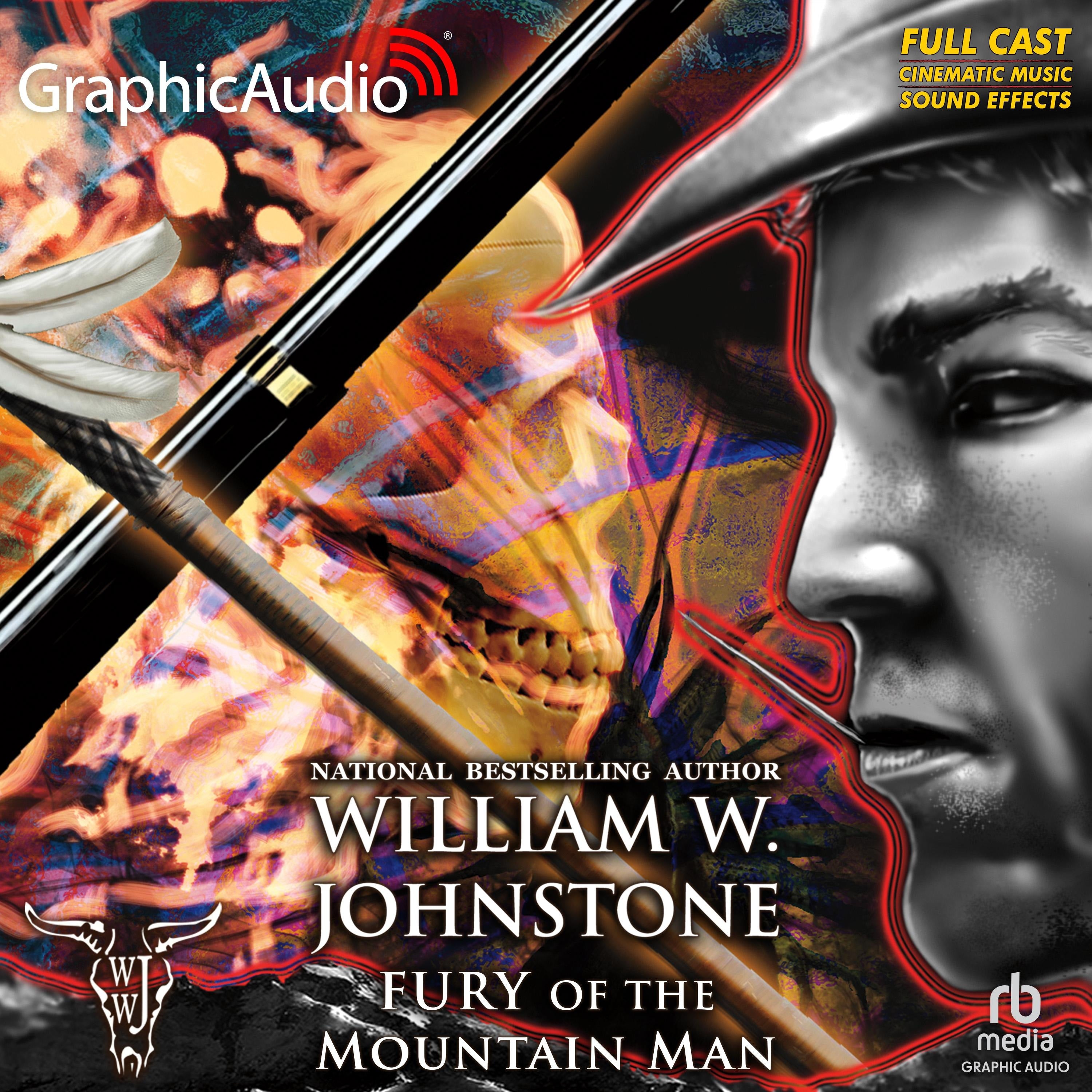 Fury of the Mountain Man [Dramatized Adaptation]
