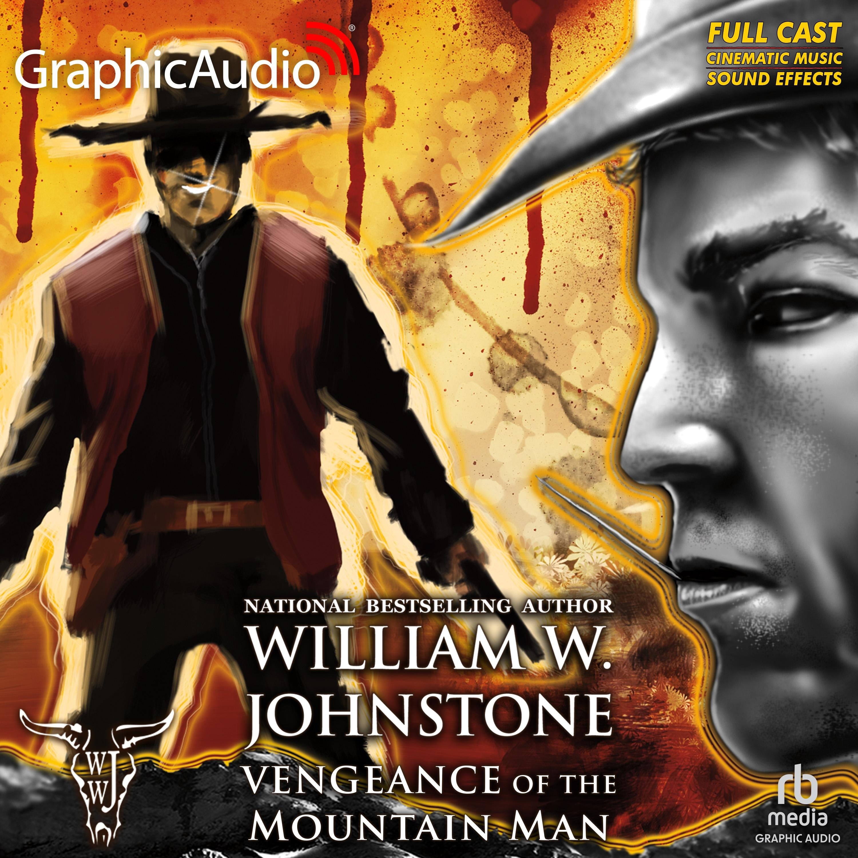 Vengeance of the Mountain Man [Dramatized Adaptation]