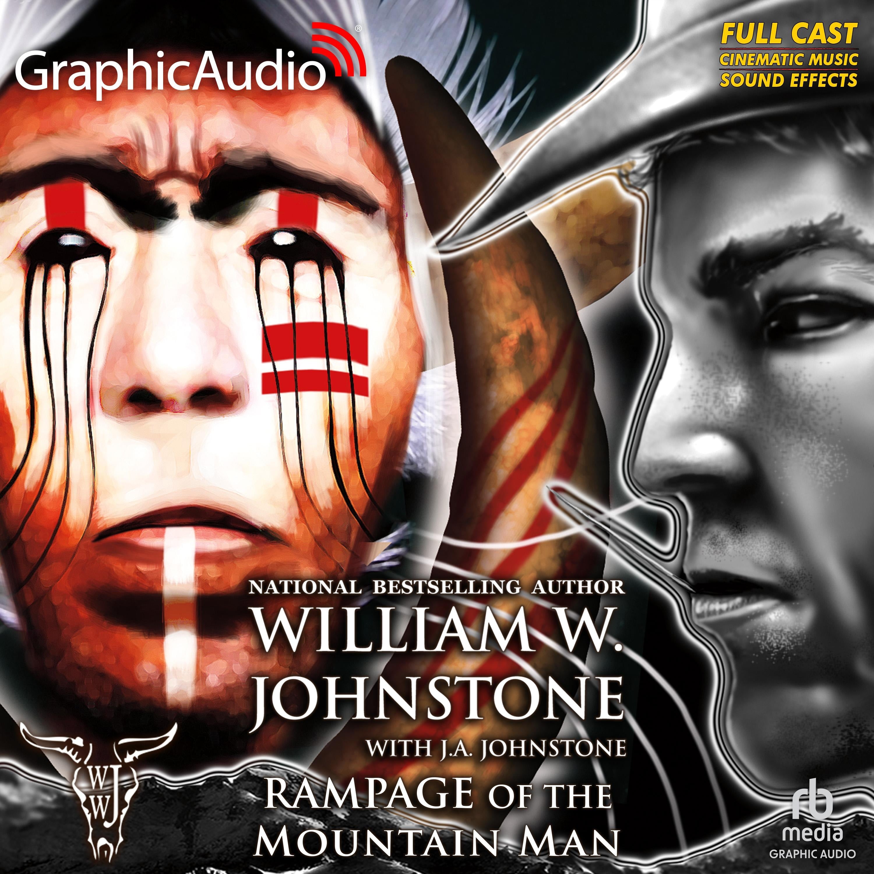 Rampage of the Mountain Man [Dramatized Adaptation]