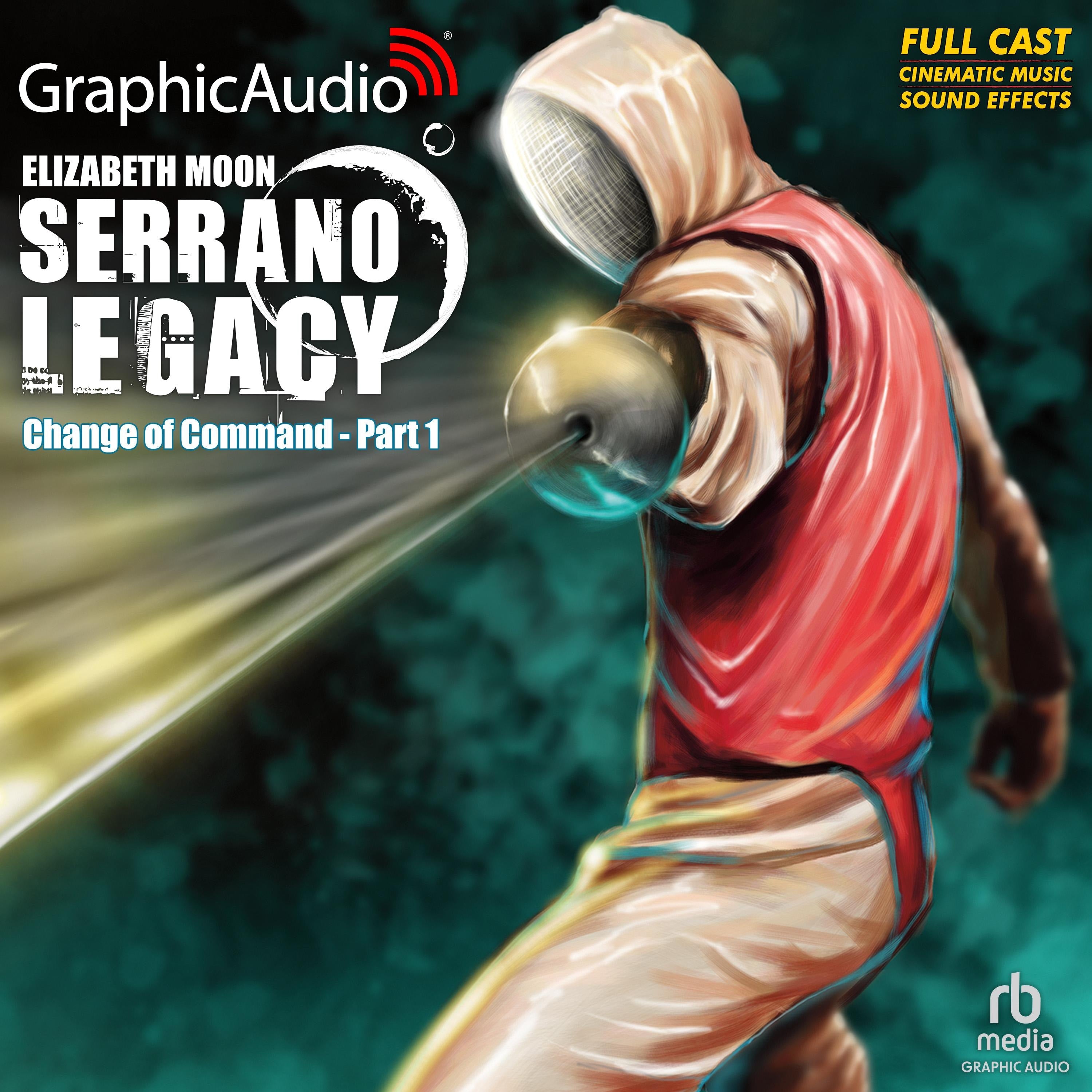 Change of Command (1 of 2) [Dramatized Adaptation]