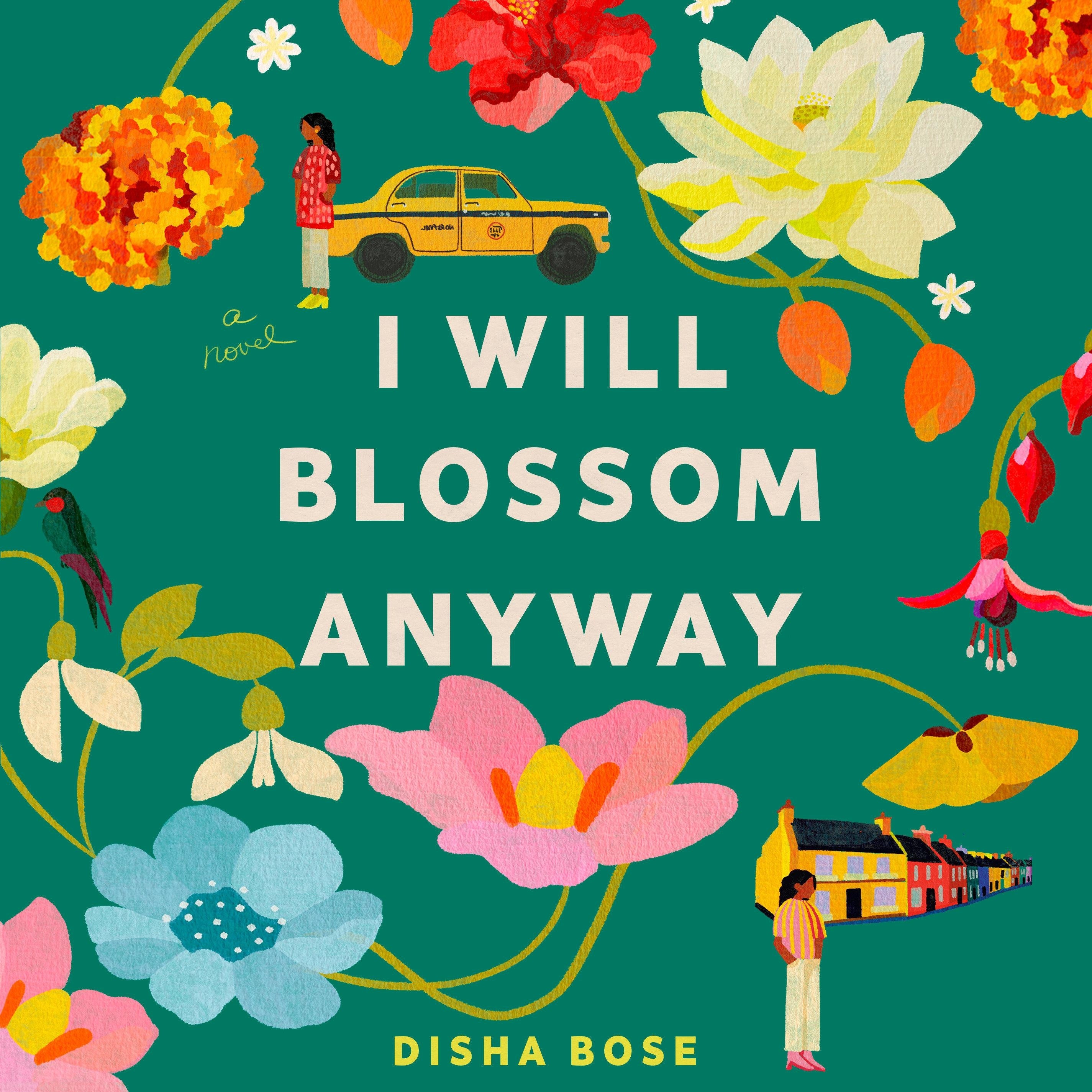 I Will Blossom Anyway