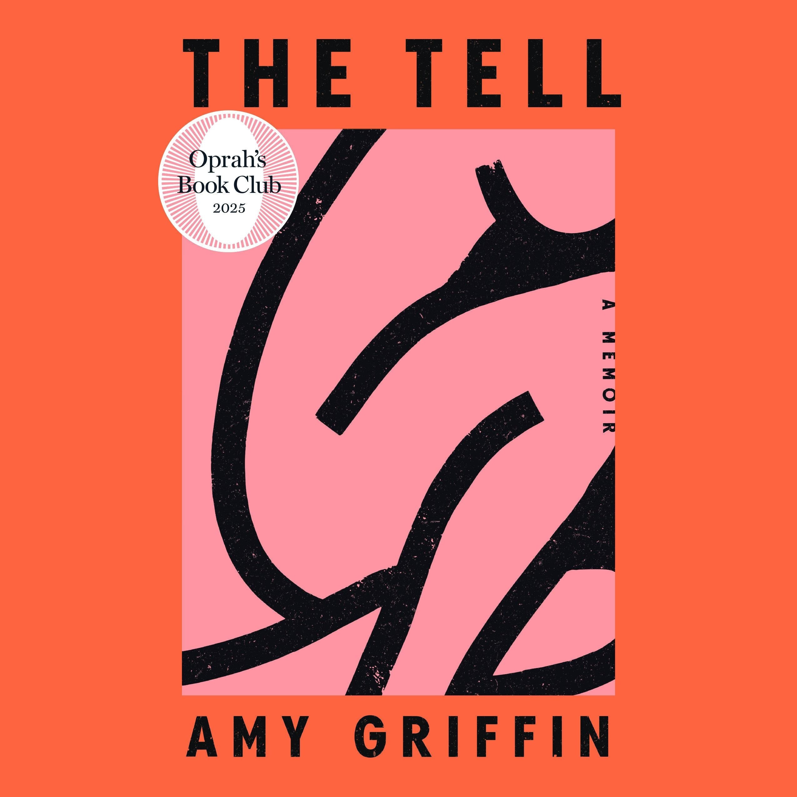 The Tell (Oprah's Book Club)