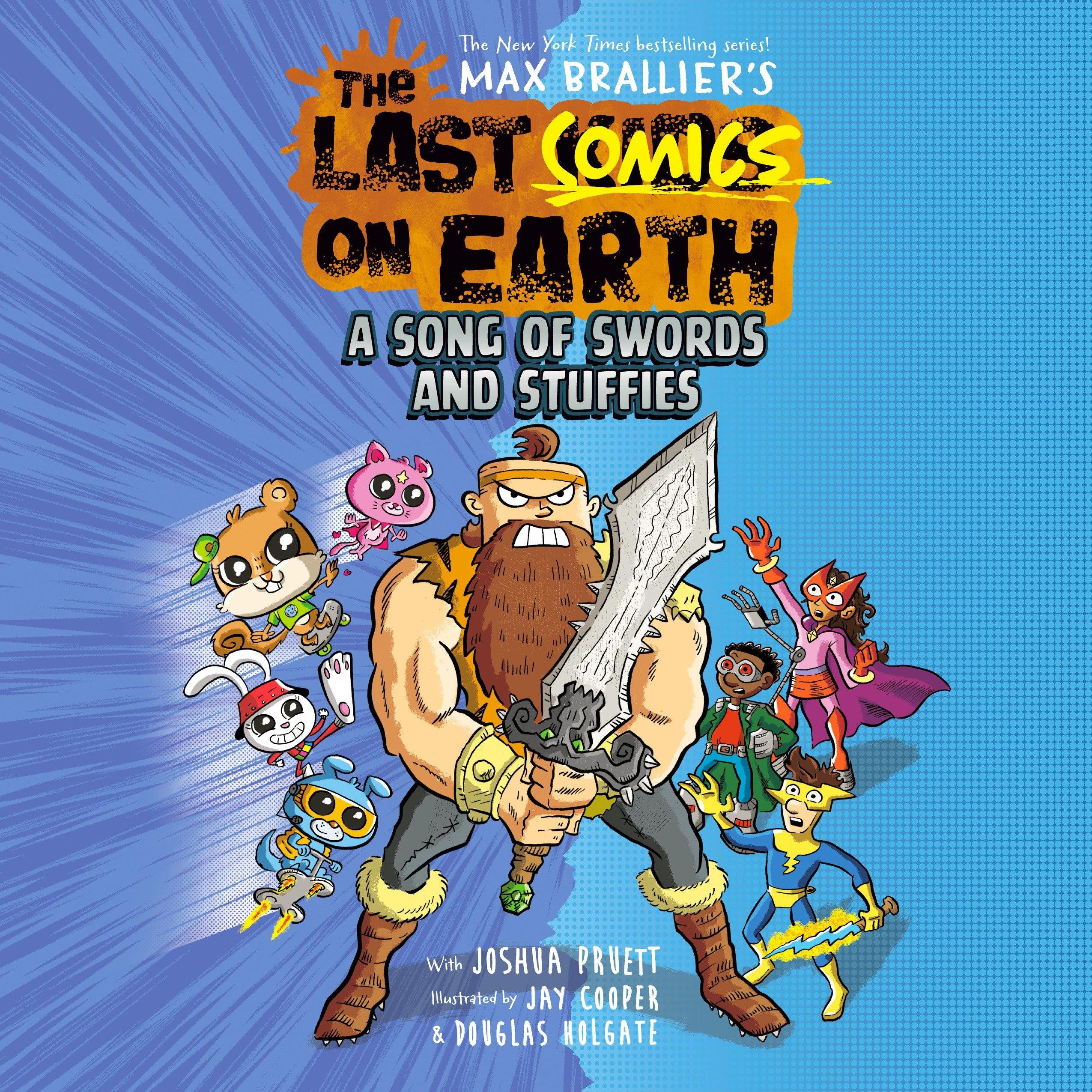 The Last Comics on Earth: A Song of Swords and Stuffies