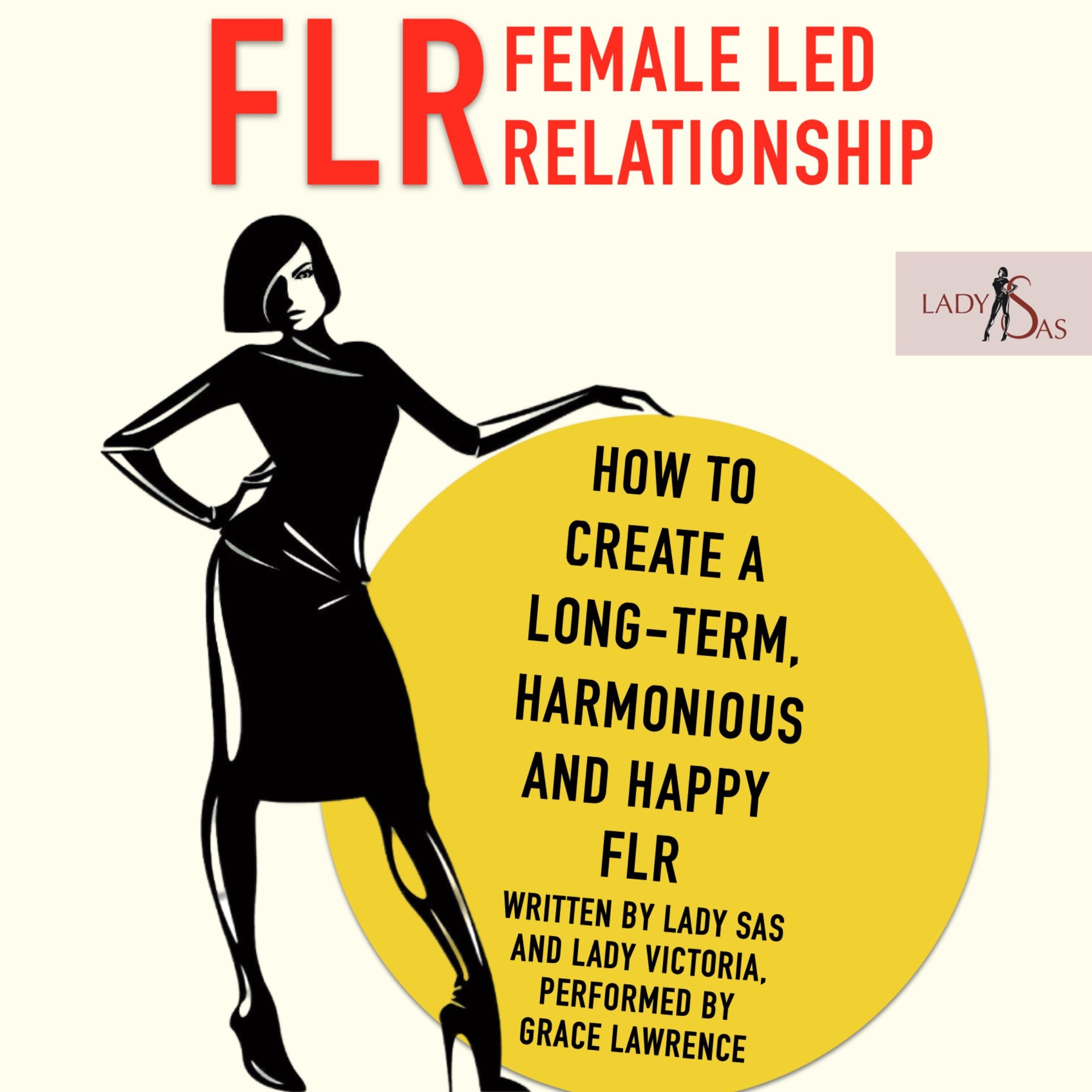 FLR – Female Led Relationship