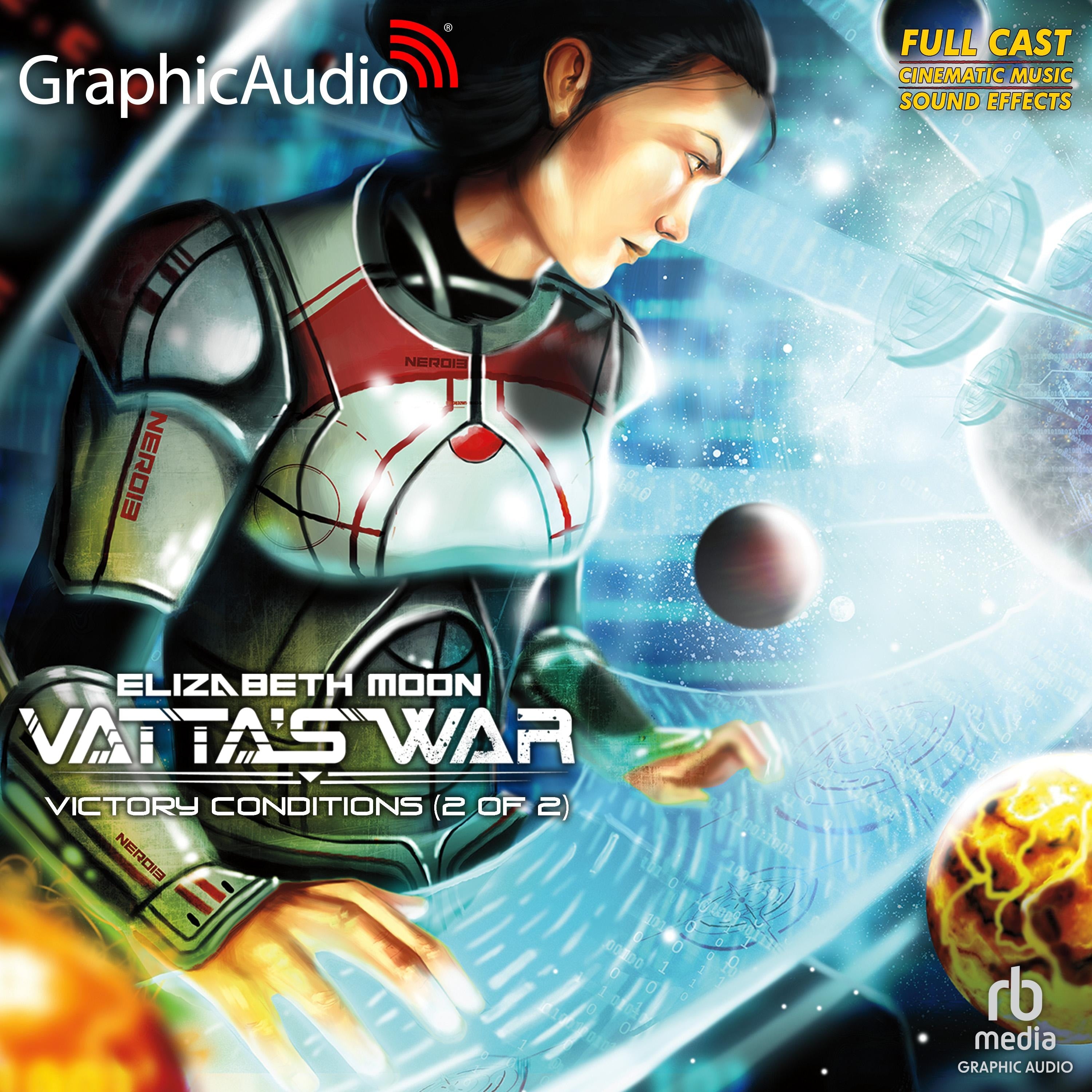 Victory Conditions (2 of 2) [Dramatized Adaptation]