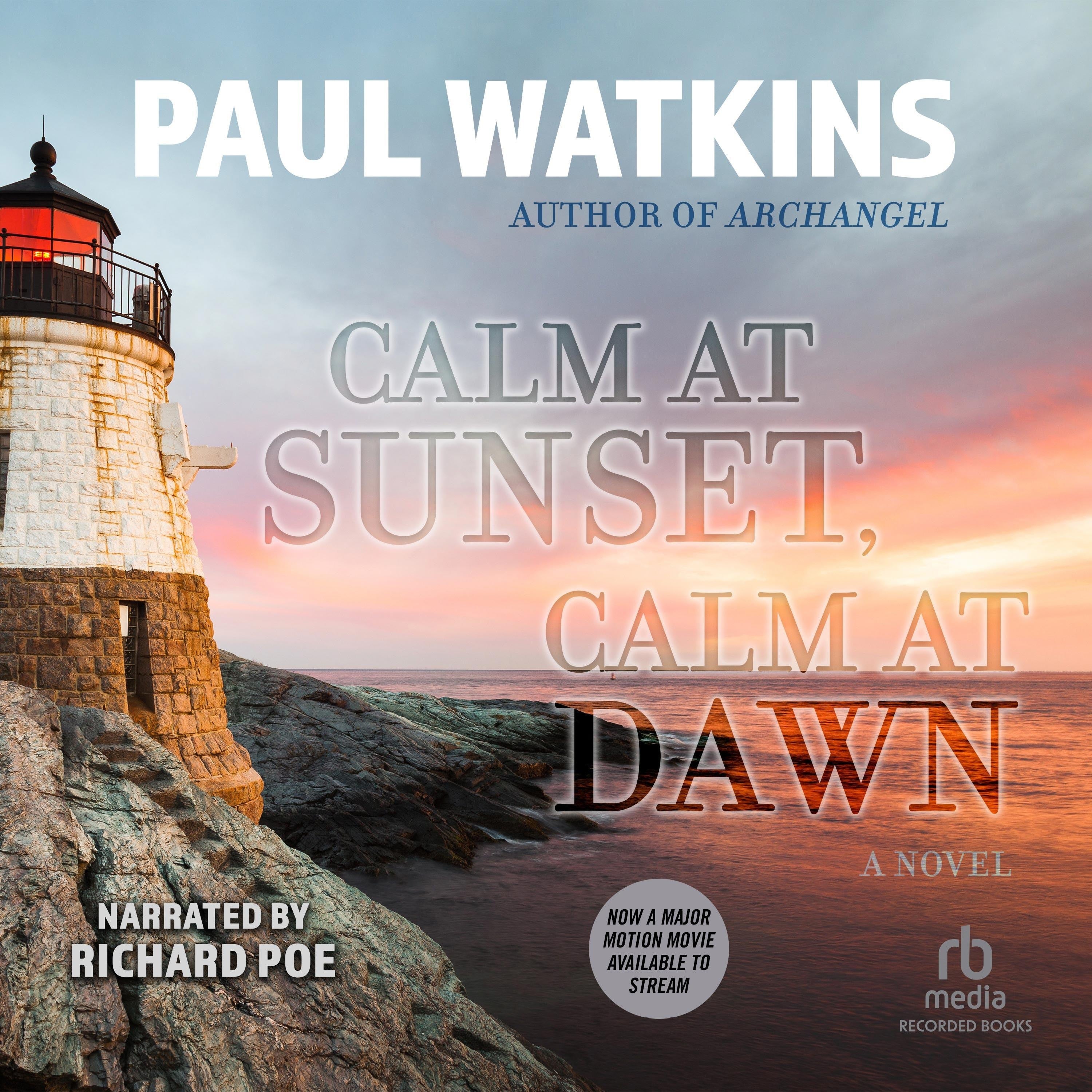 Calm at Sunset, Calm at Dawn