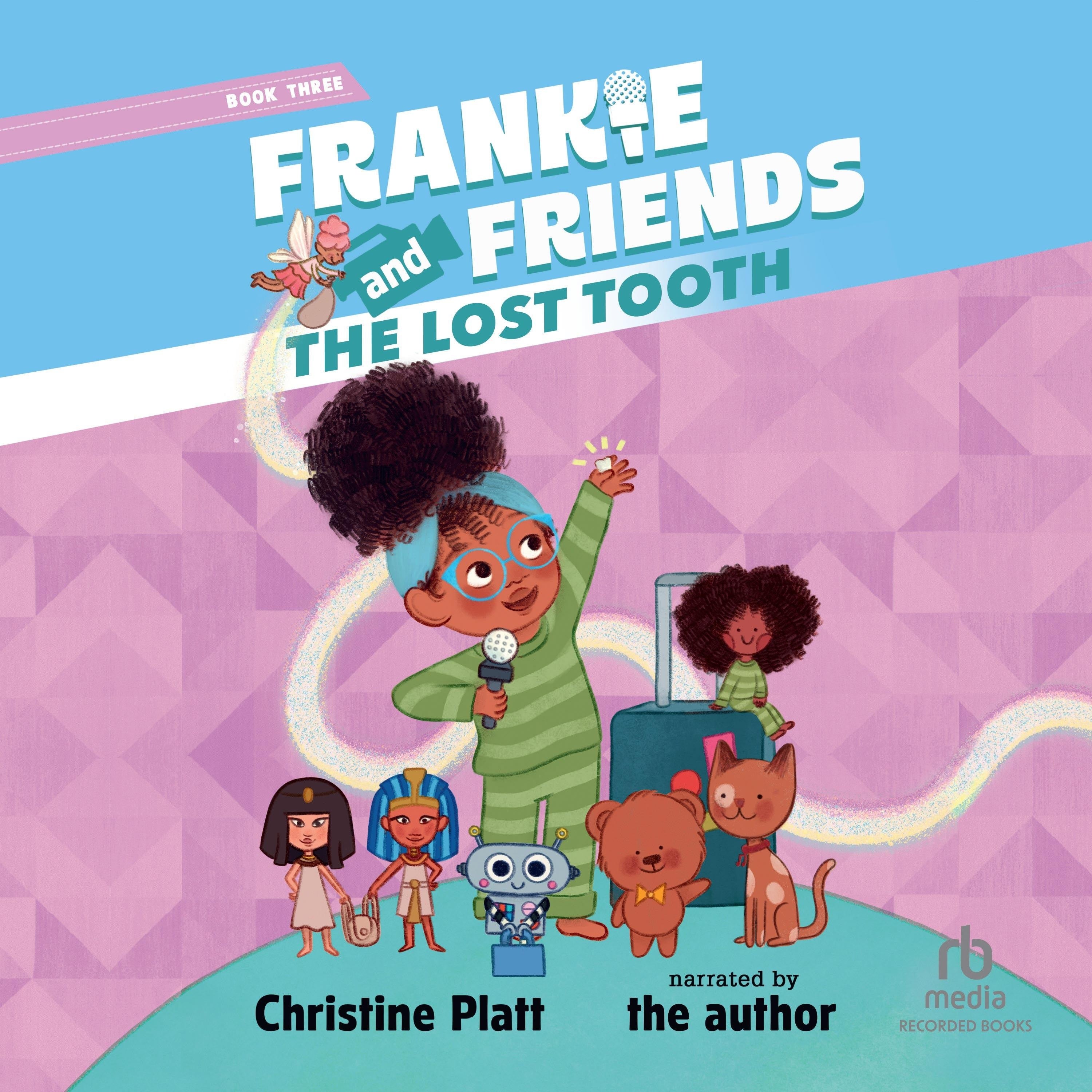 Frankie and Friends: The Lost Tooth