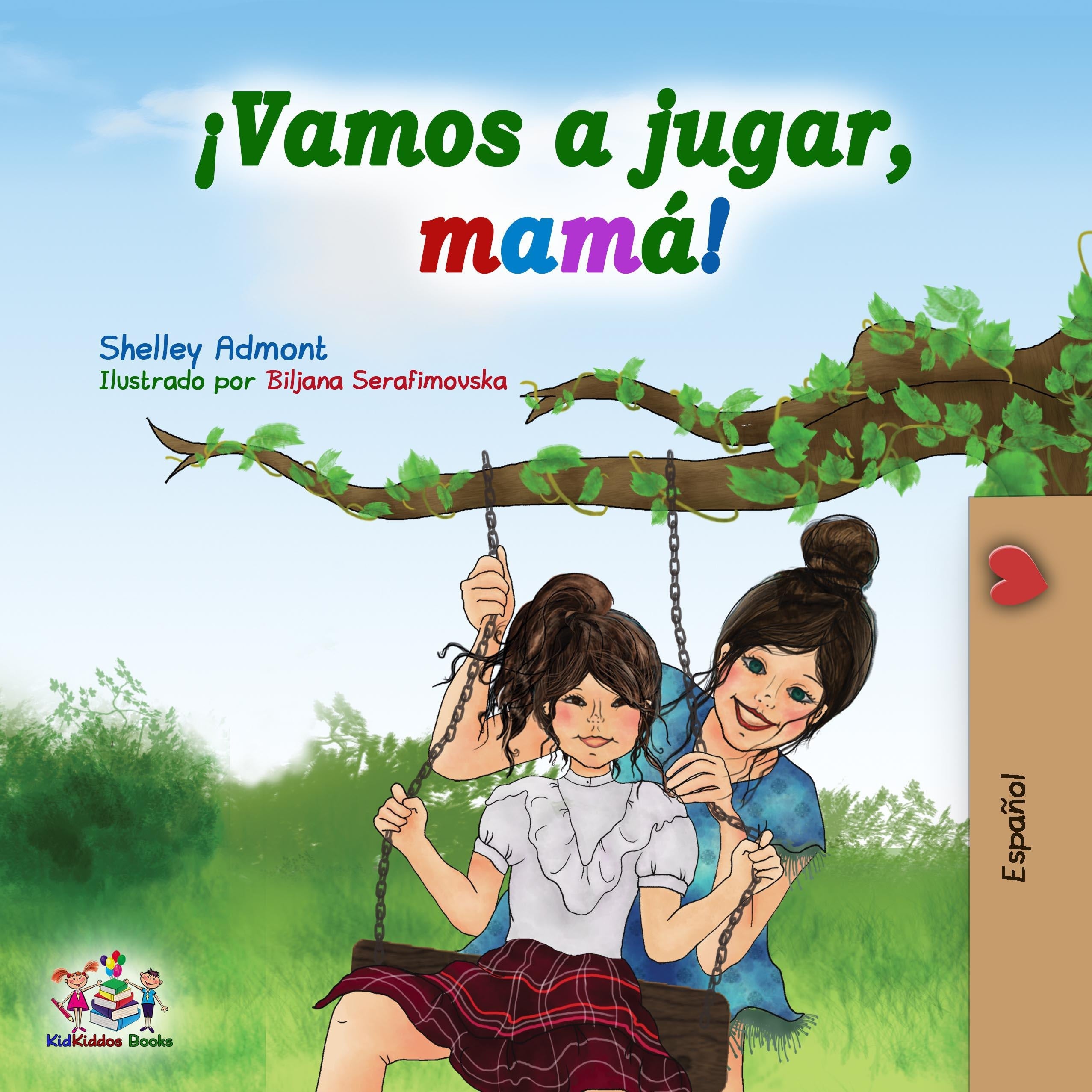 ¡Vamos a jugar, mamá! (Spanish Edition)