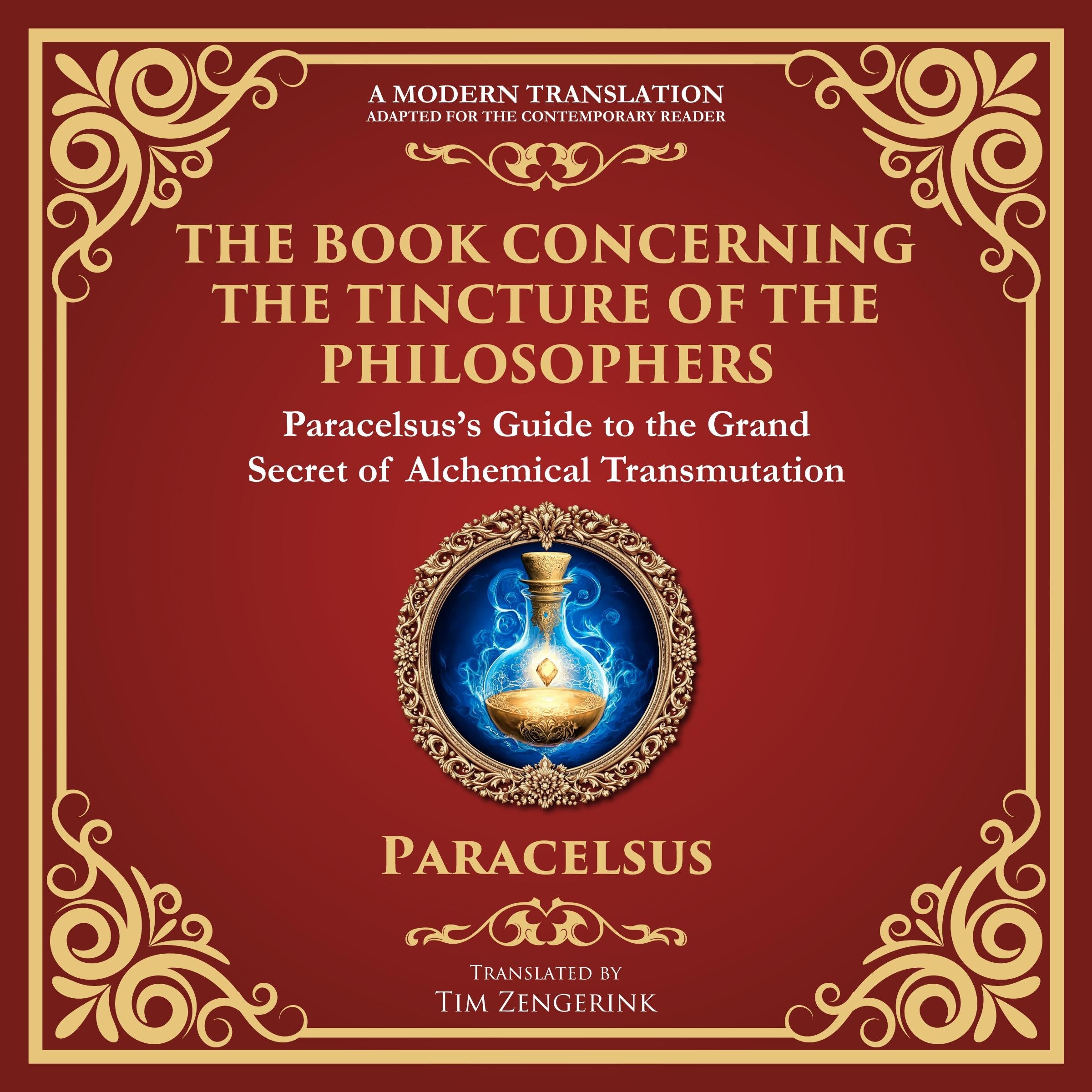 The Book Concerning the Tincture of the Philosophers