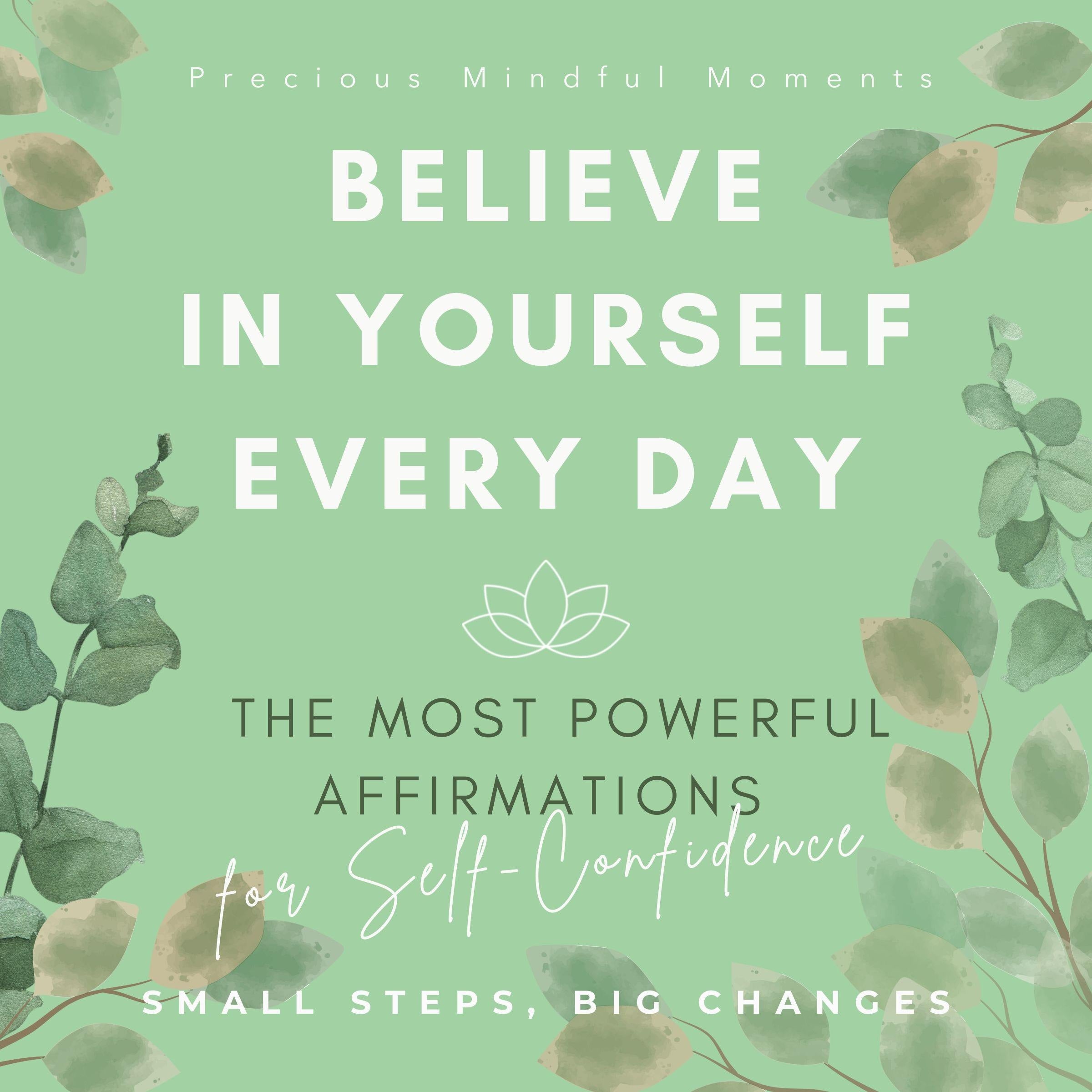 The Most Powerful Affirmations for Self-Confidence