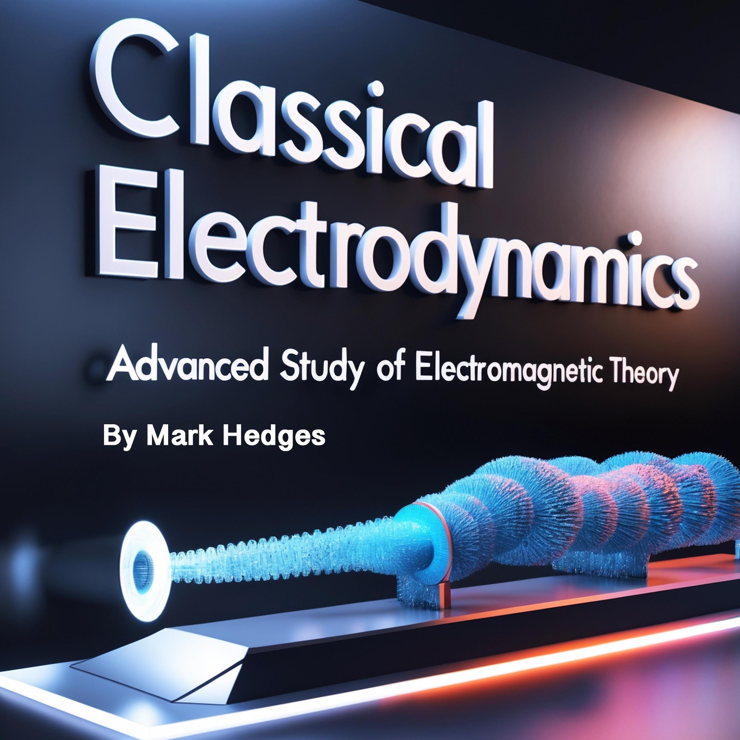 Classical Electrodynamics