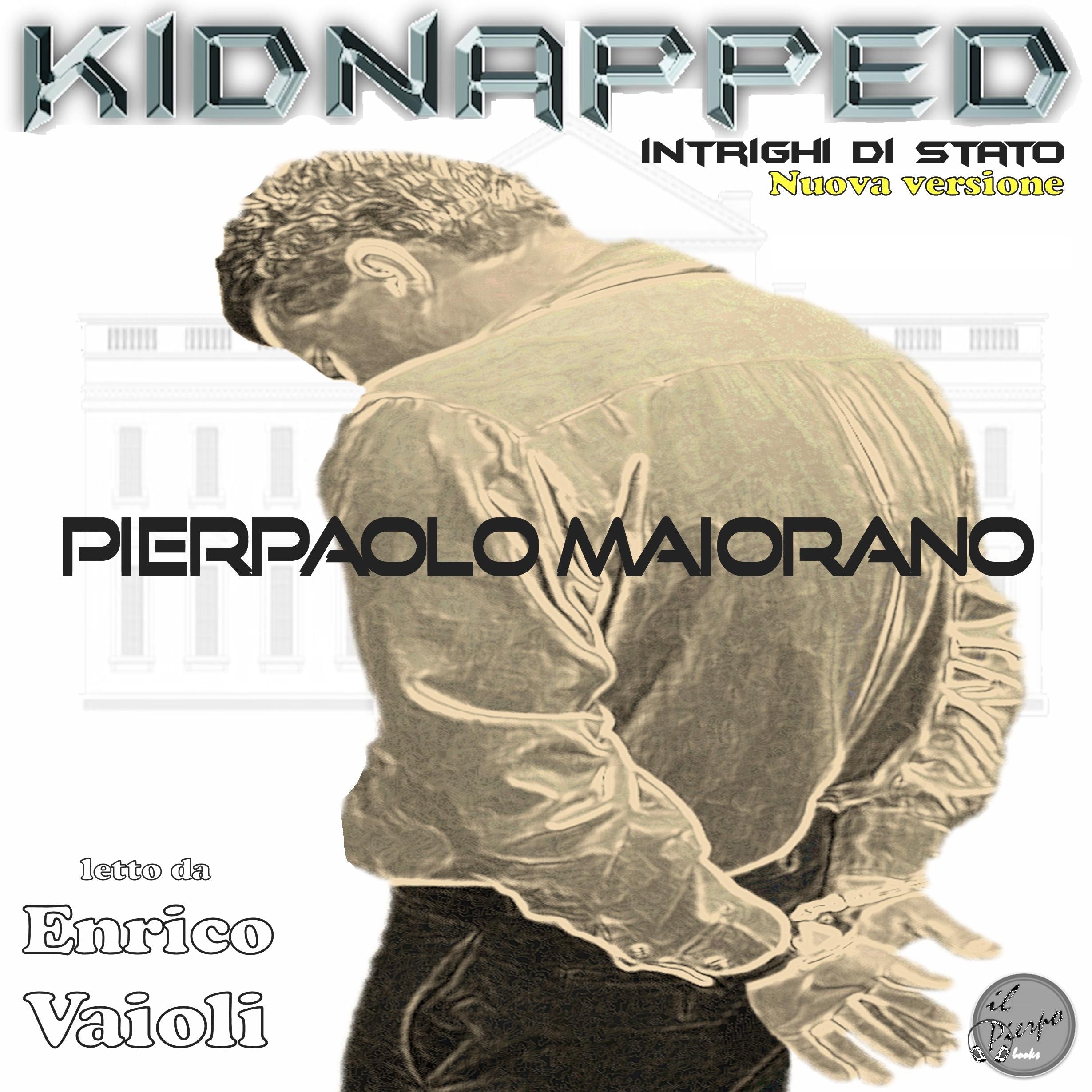 KIDNAPPED - Intrighi di Stato