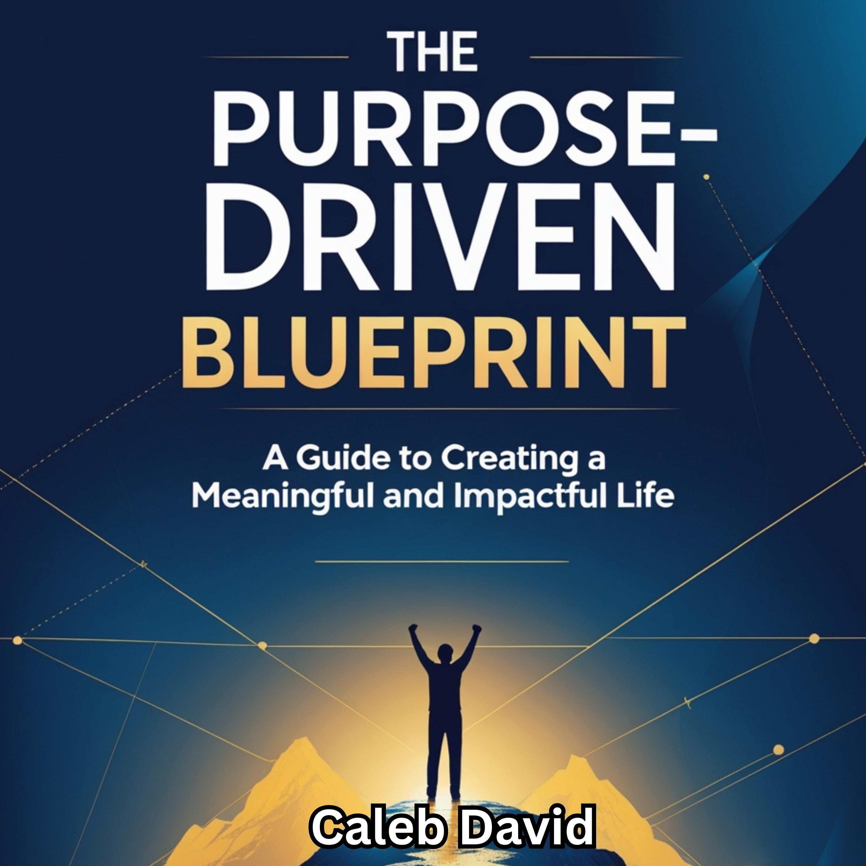 The Purpose-Driven Blueprint
