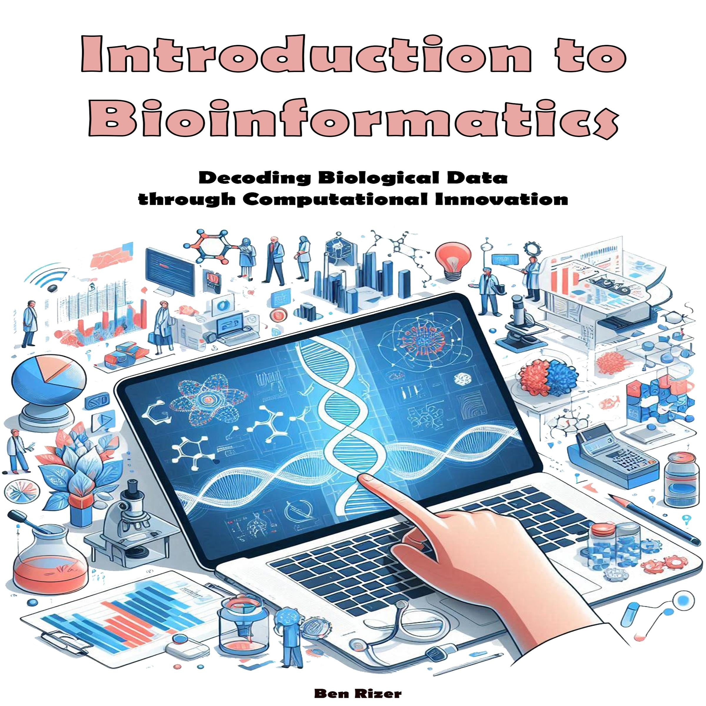 Introduction to Bioinformatics