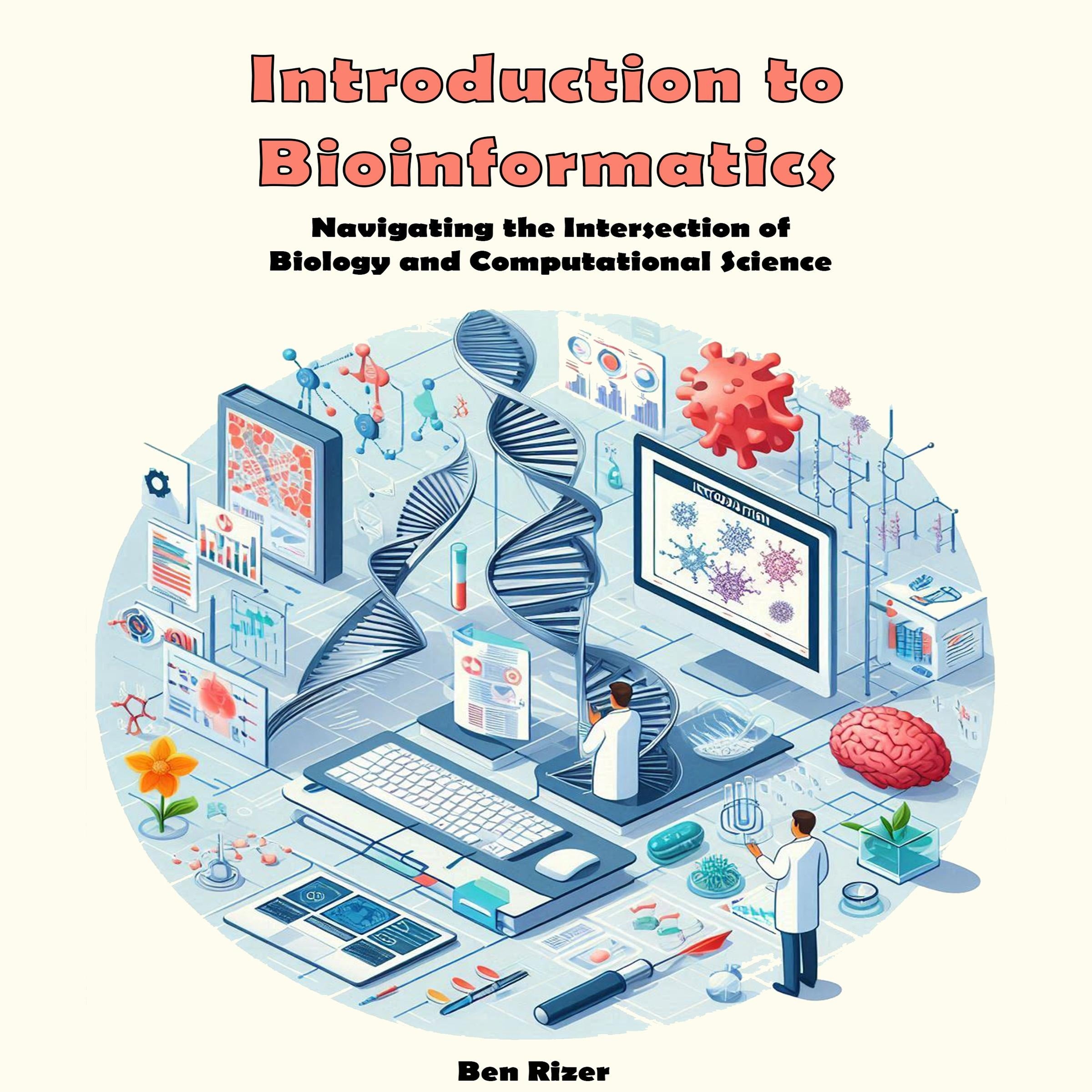 Introduction to Bioinformatics