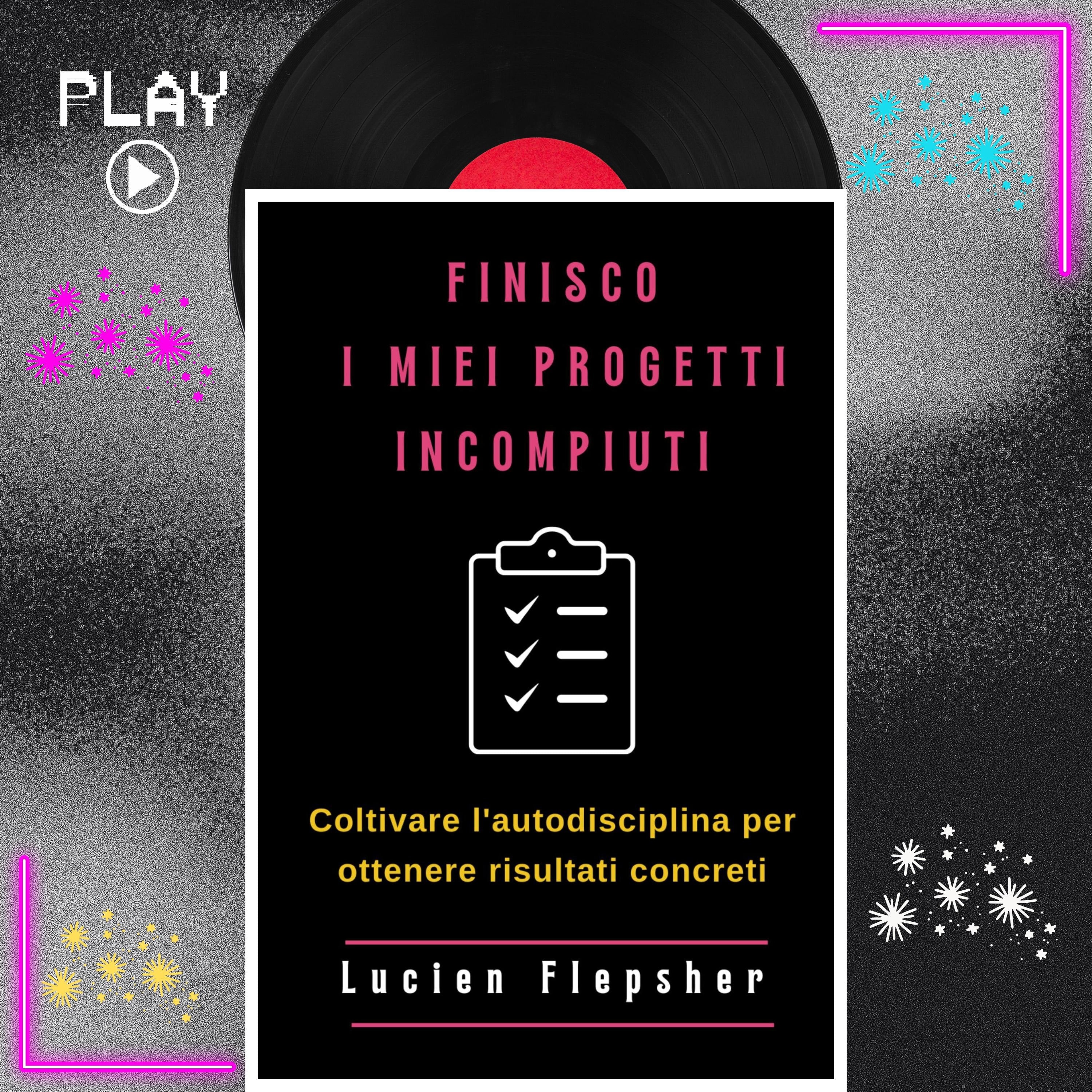 FINISCO I MIEI PROGETTI INCOMPIUTI